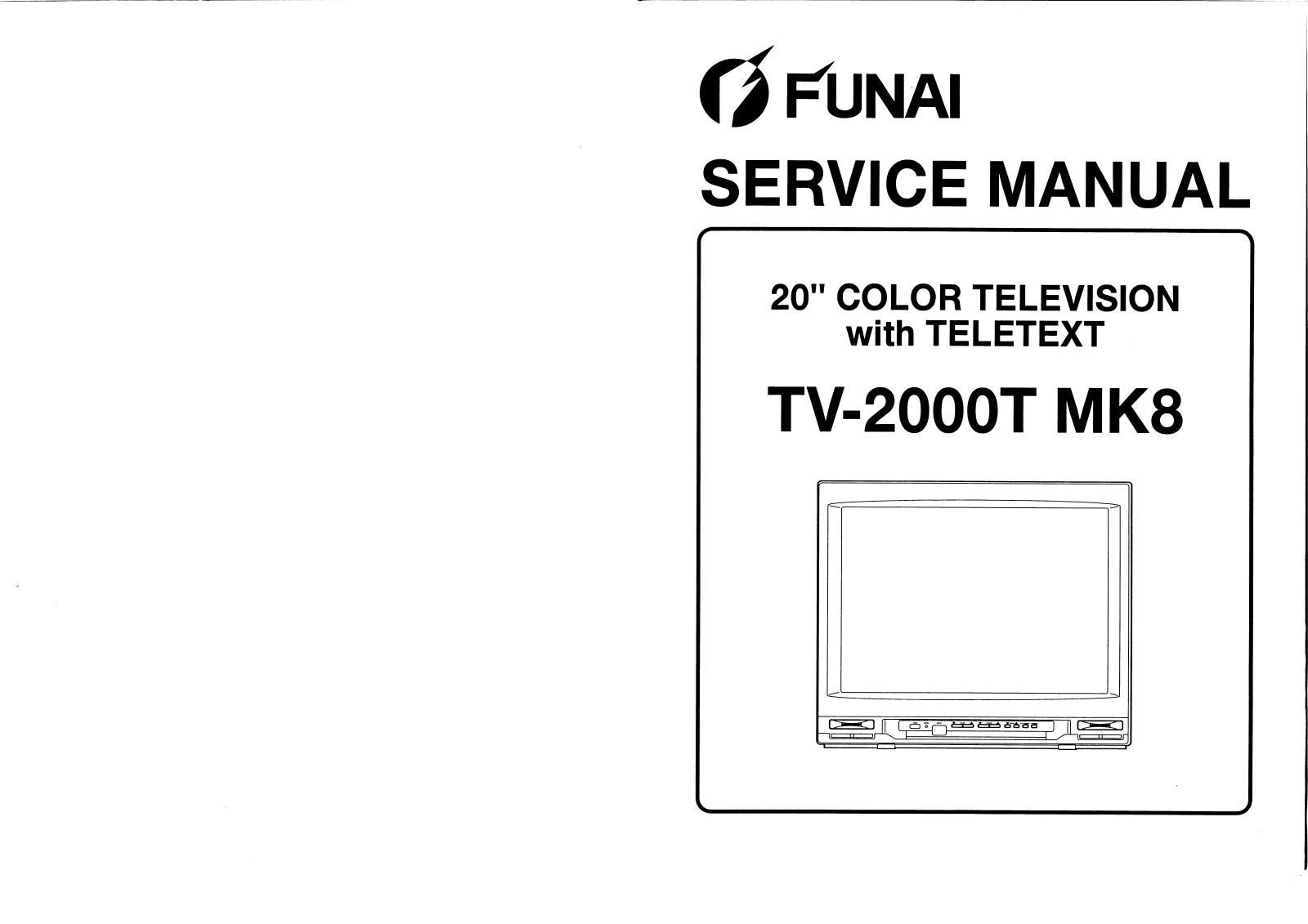 Funai TV-2000T MK8 Schematic