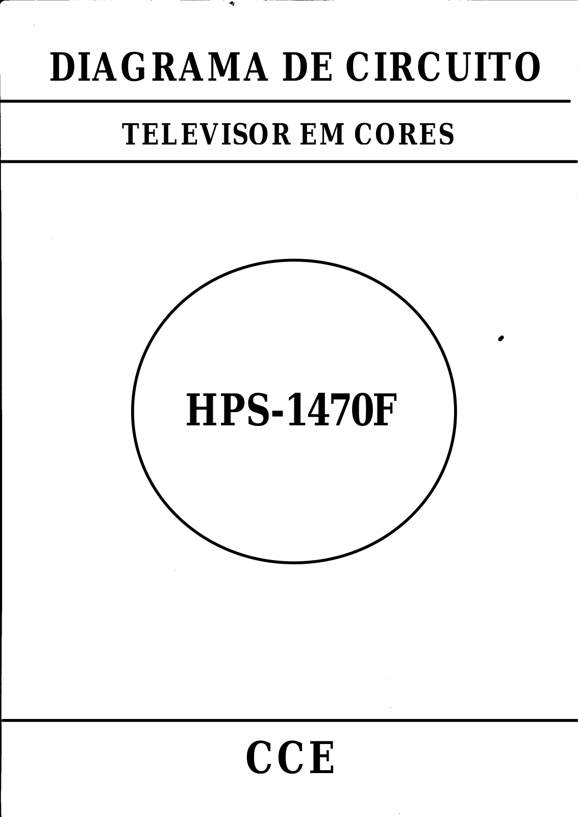 CCE HPS-1470F Schematic