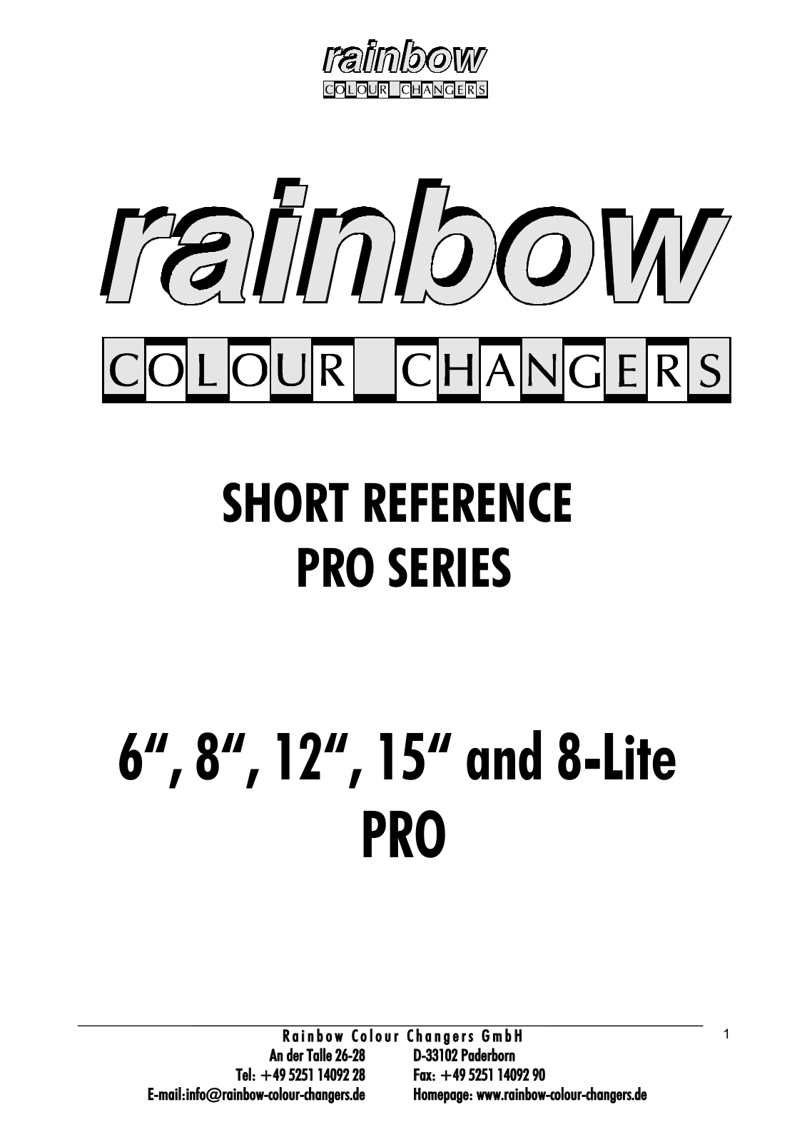 Rainbow colour changers PRO User Manual