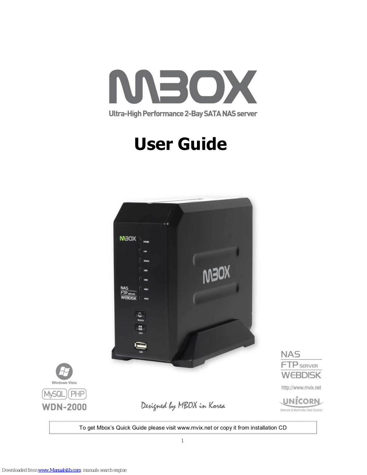 MBOX Ultra-High Performance 2-Bay SATA NAS Server, WDN-2000 User Manual