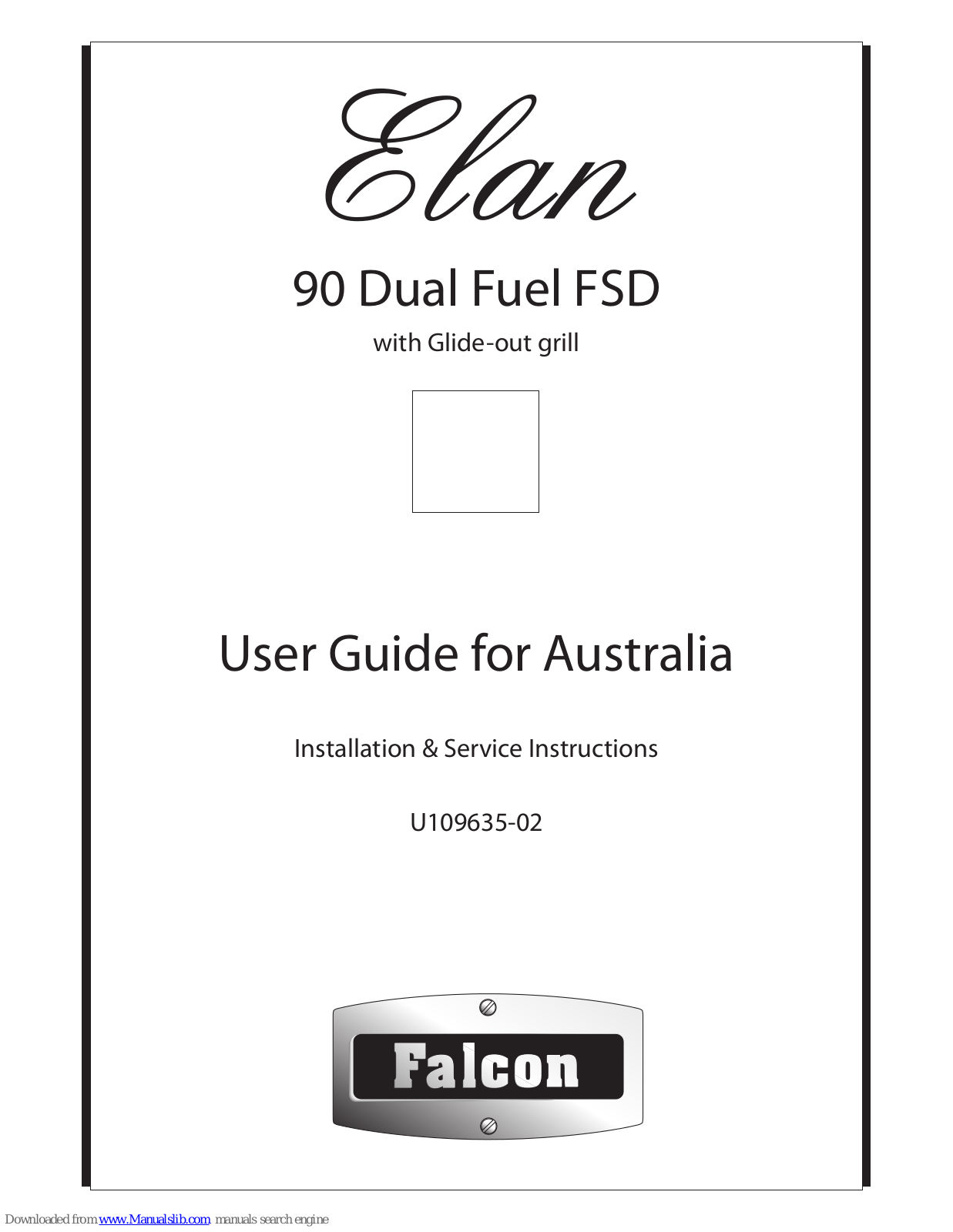 Falcon 90 Dual Fuel FSD Installation & Service Instructions