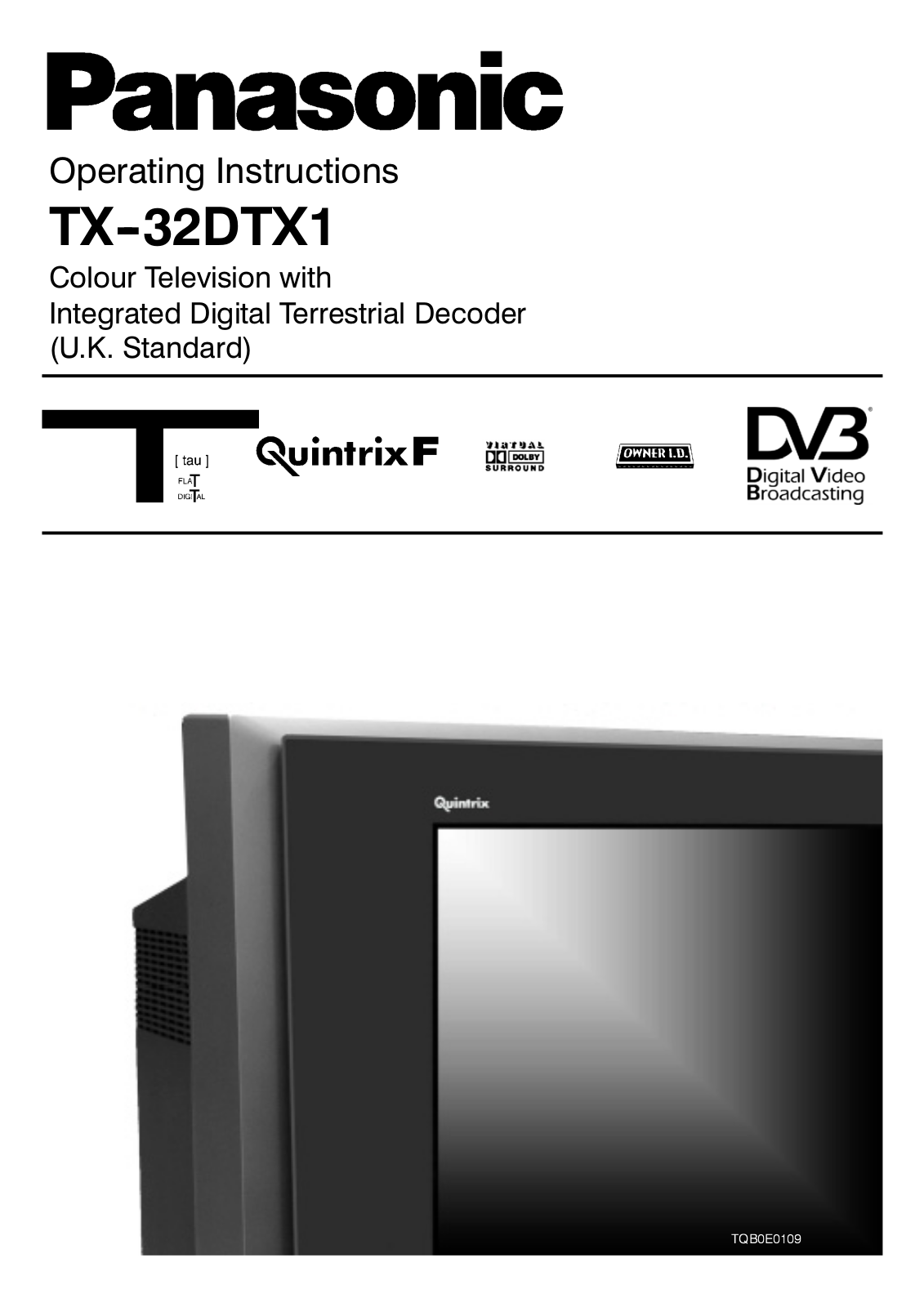 Panasonic TX32DTX-1 User Manual