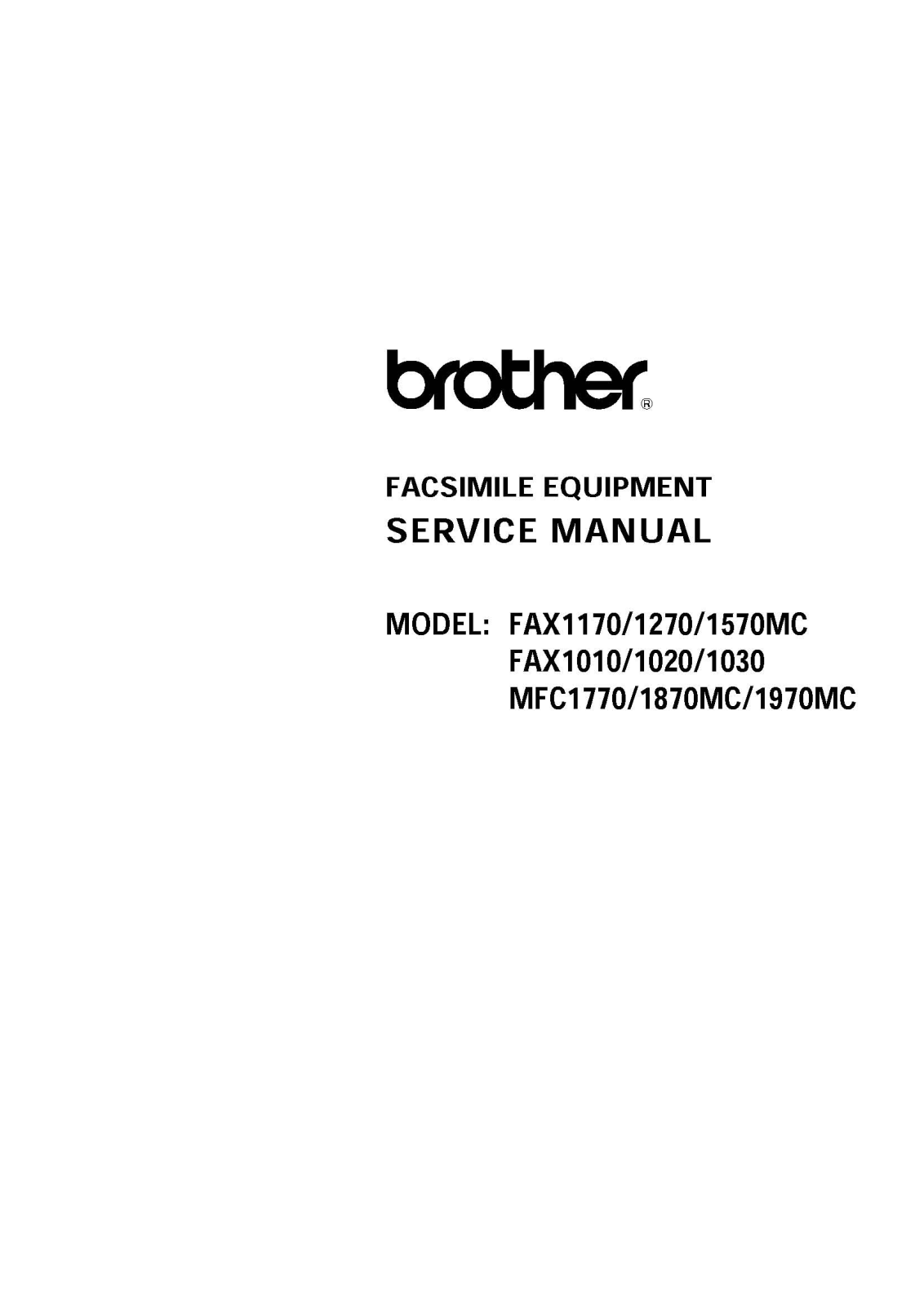 Brother MFC-1970MC, MFC-1870MC, MFC-1770, FAX-1030, FAX-1020 Service Manual