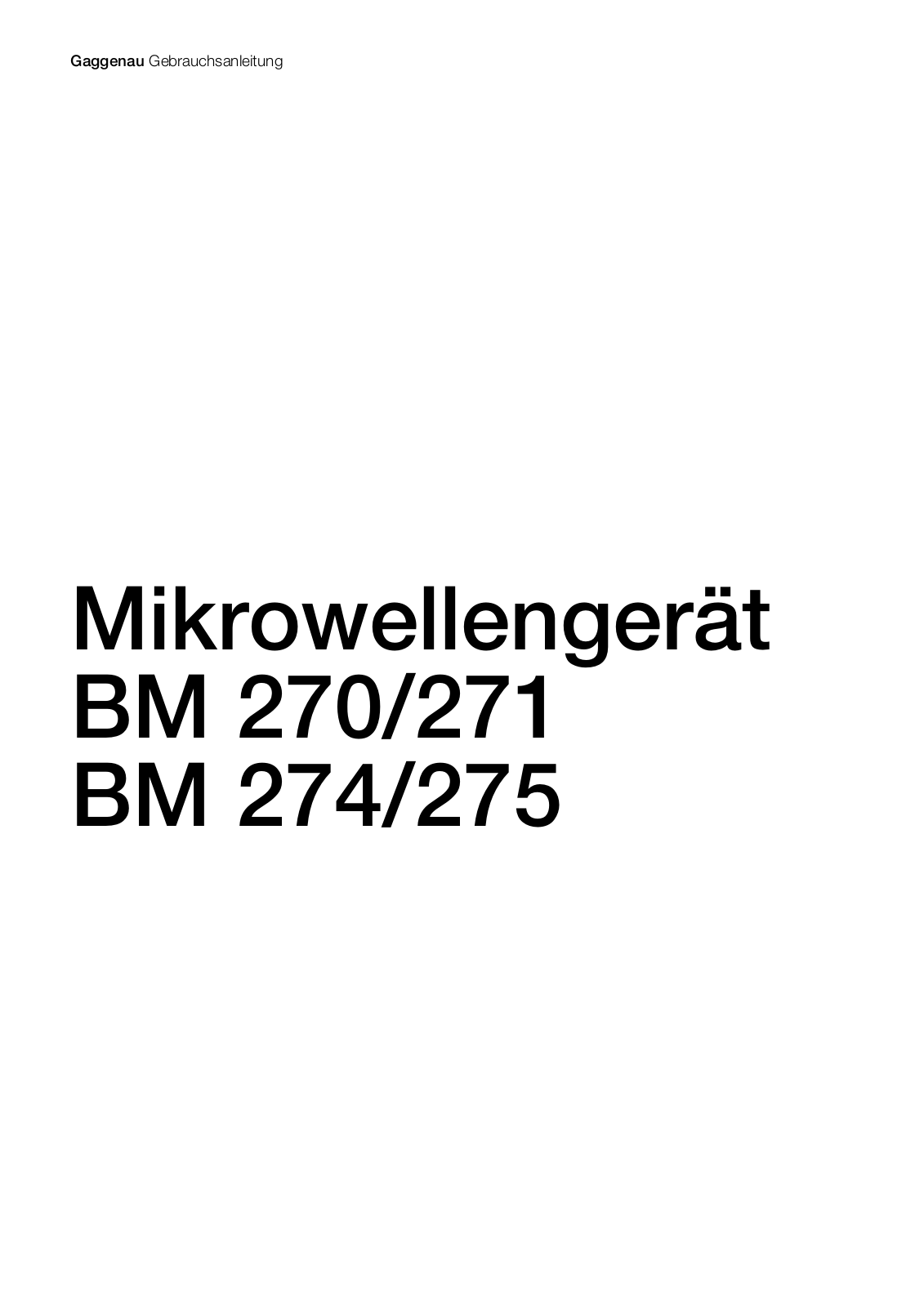 Gaggenau BM274130, BM271110, BM274110, BM275100, BM275130 User Manual