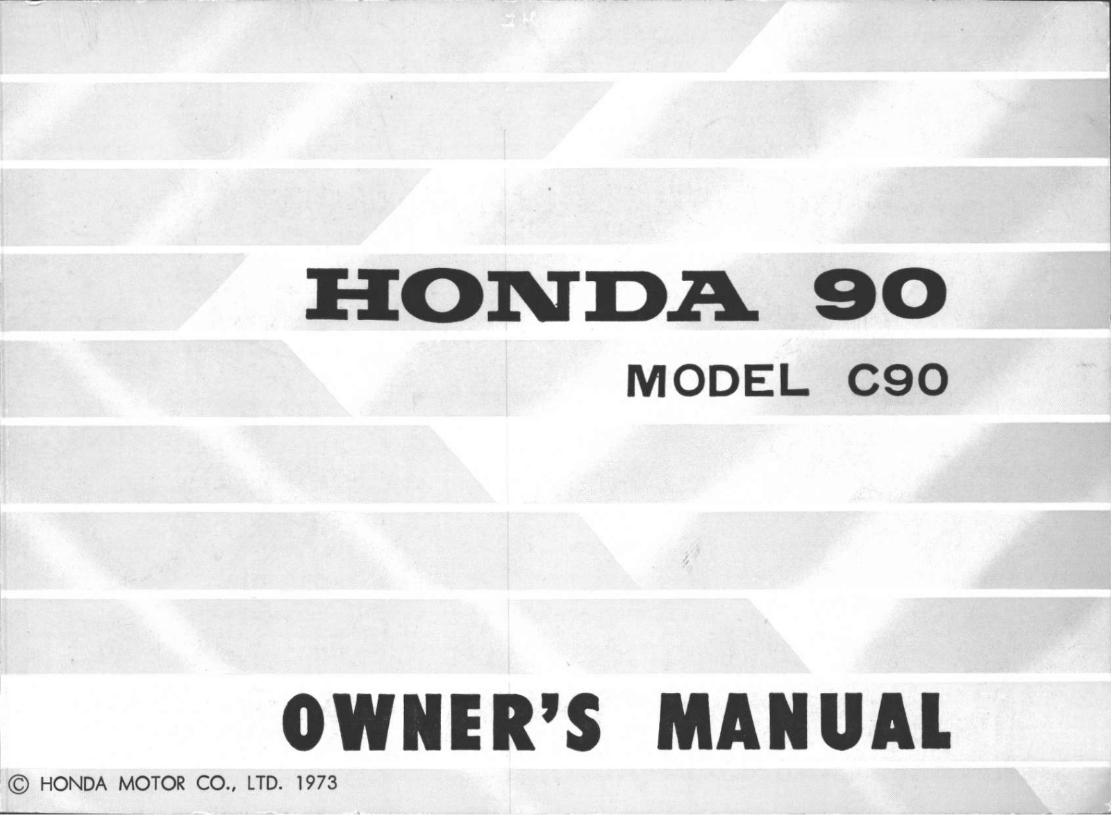 Honda C90 1973 Owner's Manual