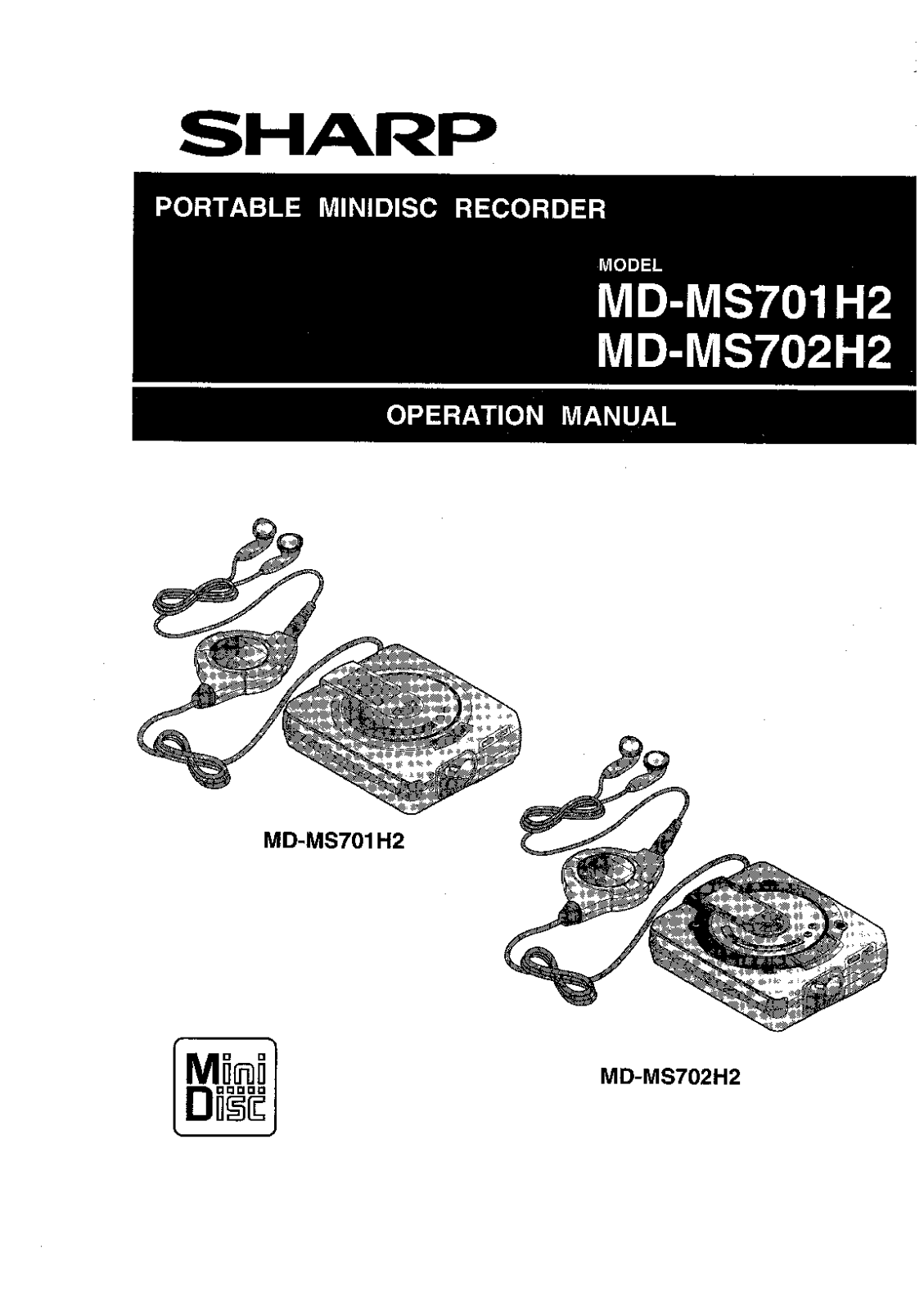 Sharp MD-MS702H, MD-MS701H User Manual