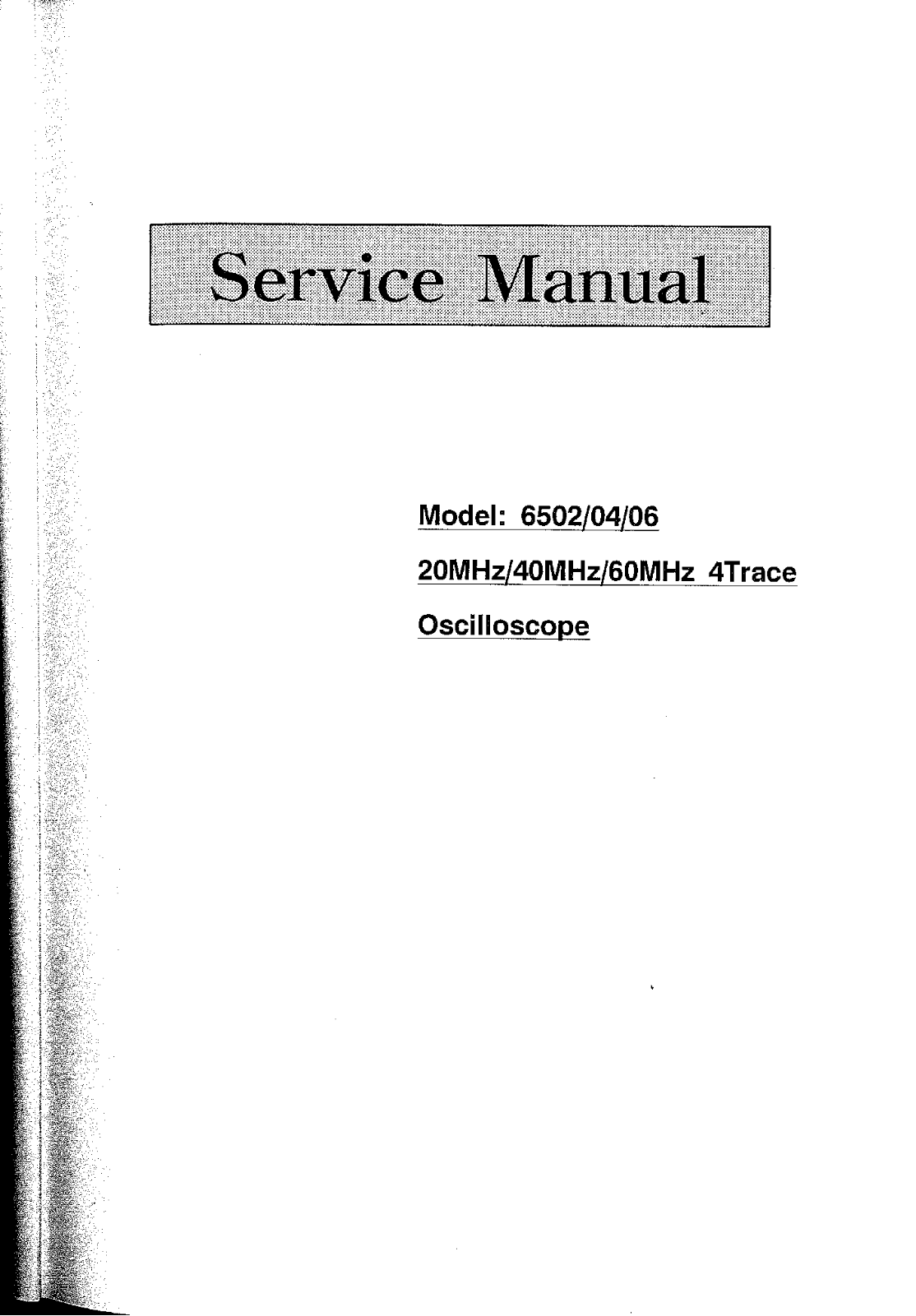 Protek 6506, 6504, 6502 Service Manual