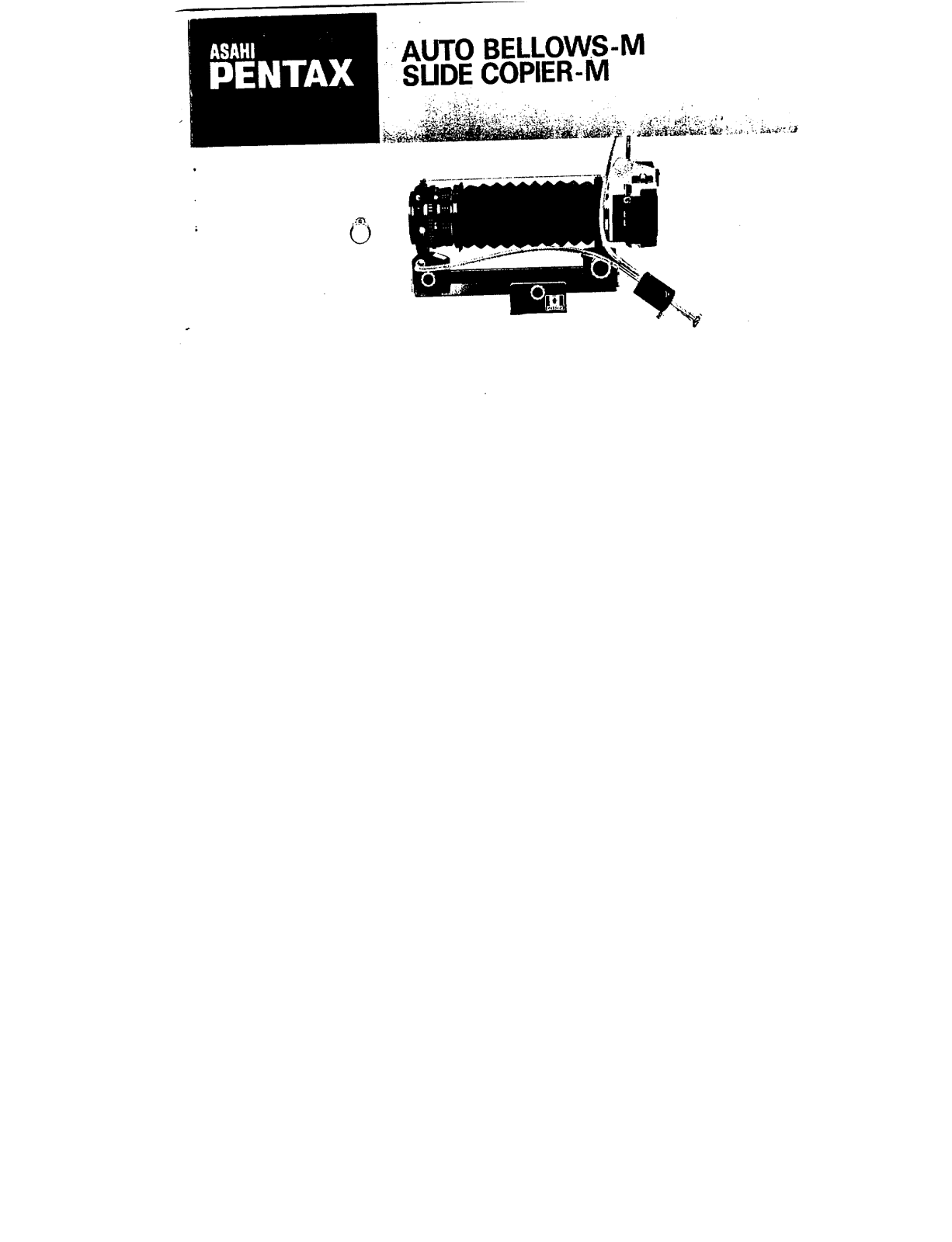 Pentax AUTO BELLOWS-M SLIDE COPIER-M OPERATING MANUAL