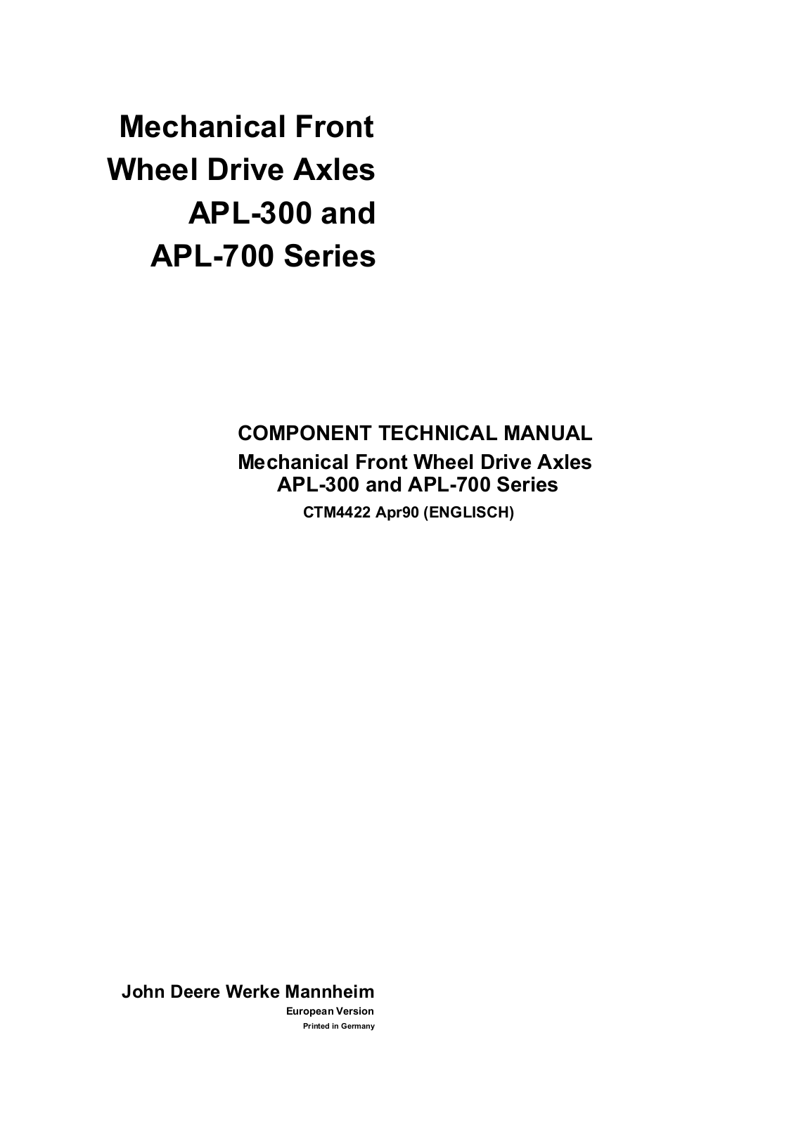 John Deere APL300, APL 700 Technical Manual