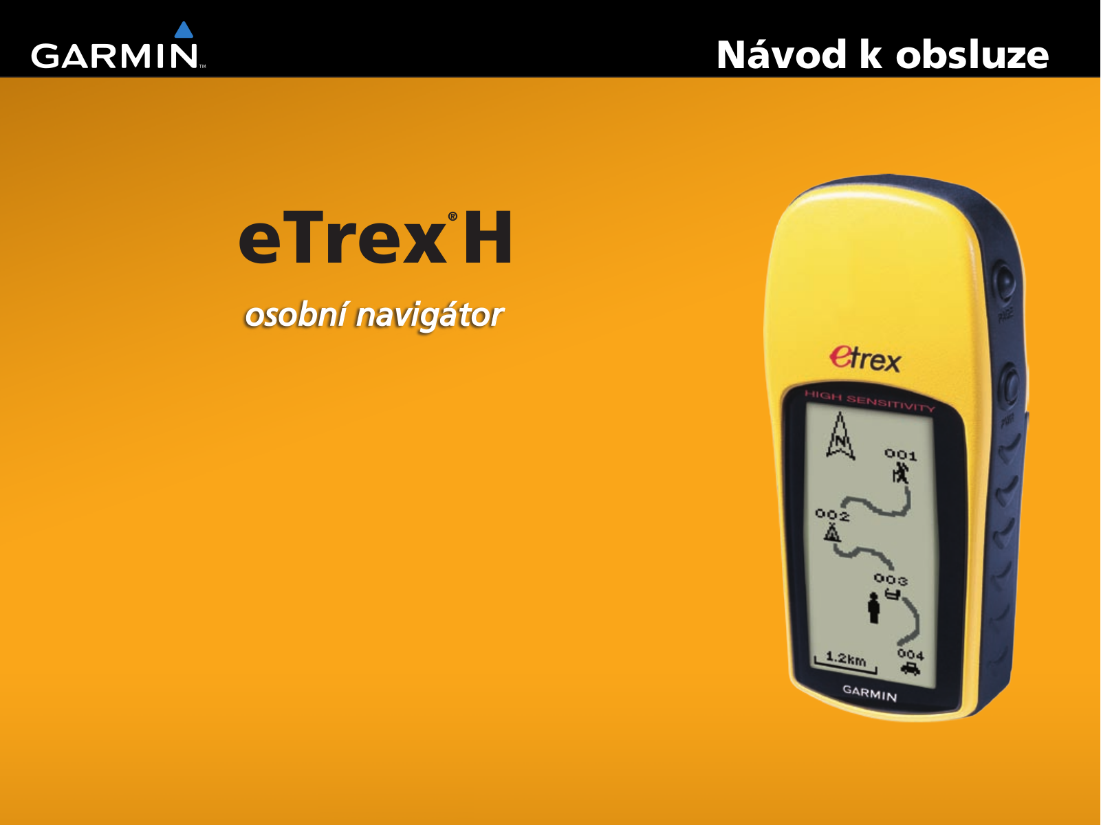 Garmin eTrex H Operating Instructions