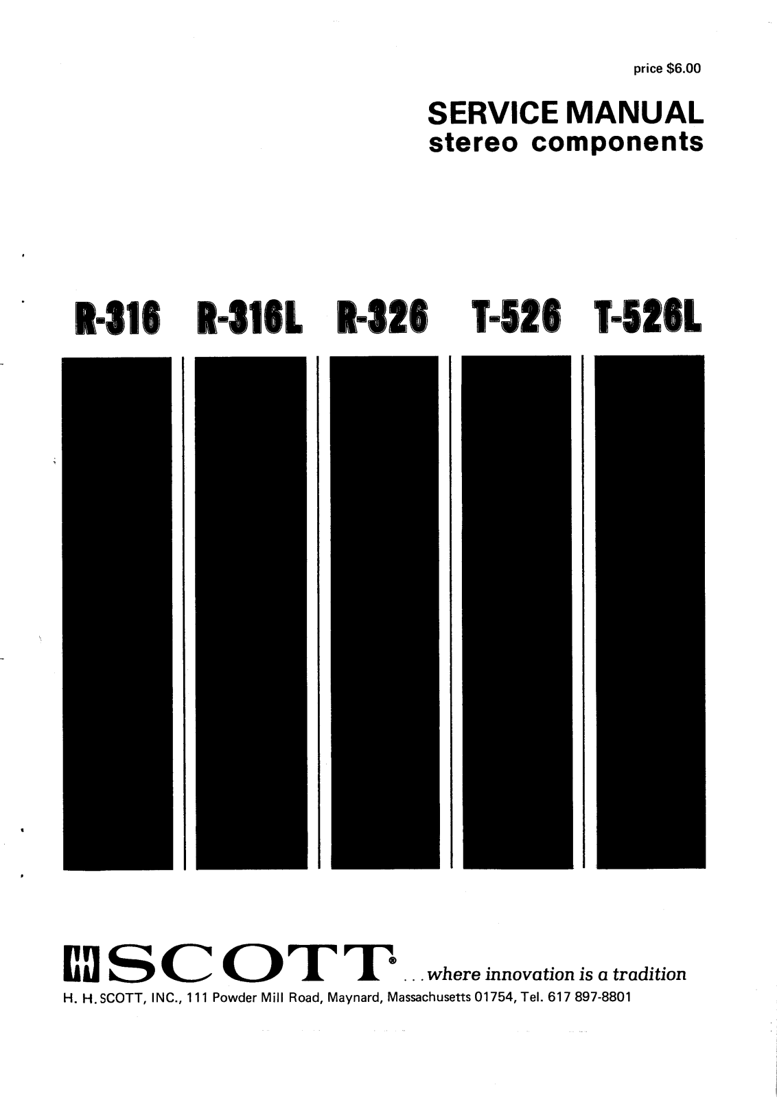 Scott R316, Tuner T526L, R326L, R316L Service Manual