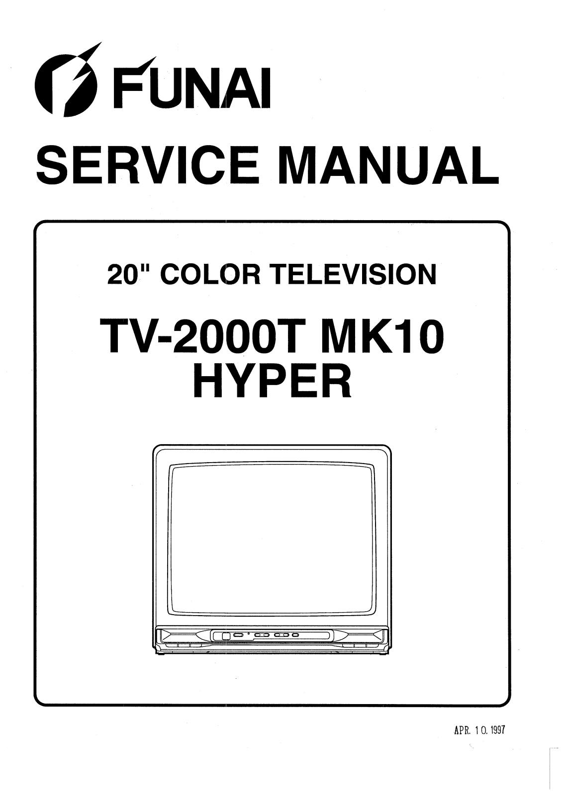 Funai TV-2000T MK10 Service manual