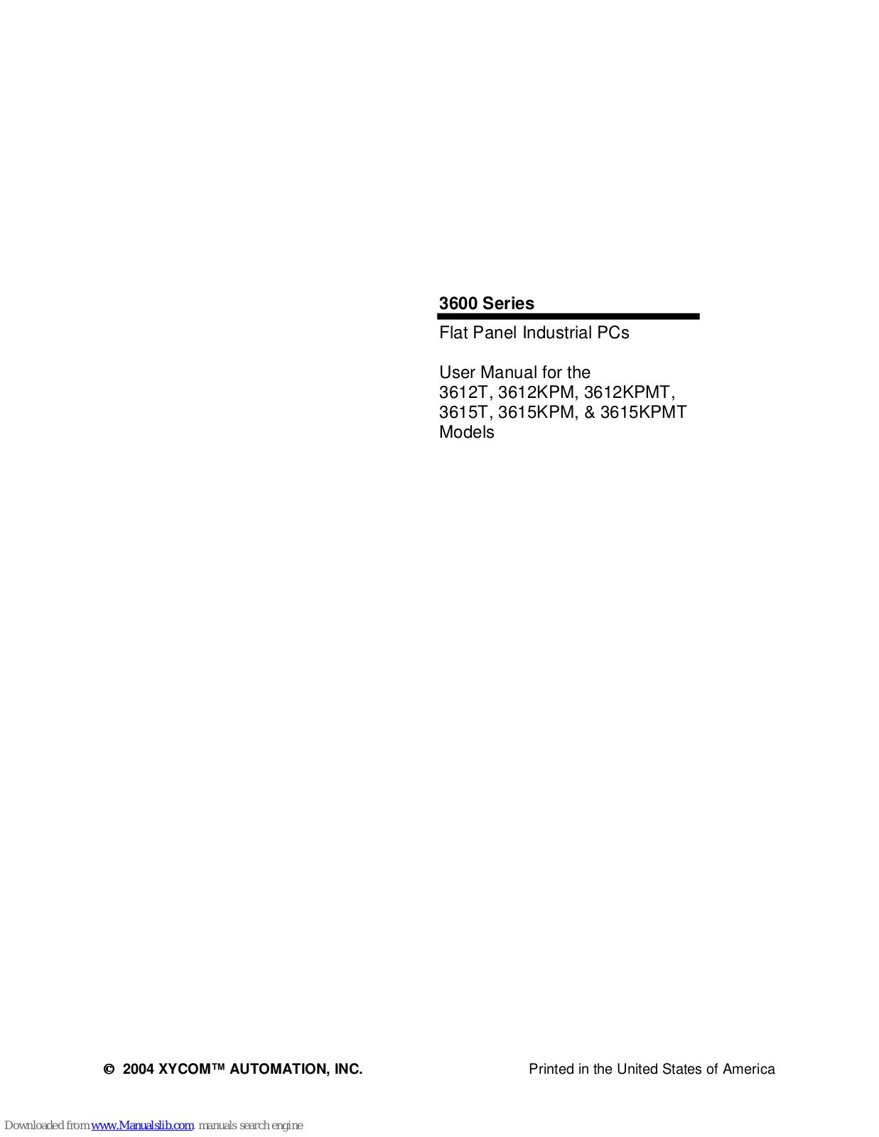 Xycom 3612T, 3612KPM, 3612KPMT, 3615T, 3615KPM User Manual - ManualMachine.com