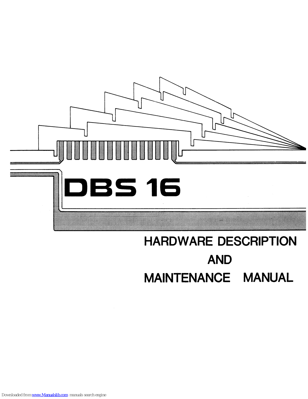 ESPRIT DBS 16 Hardware Description And Maintenance Manual