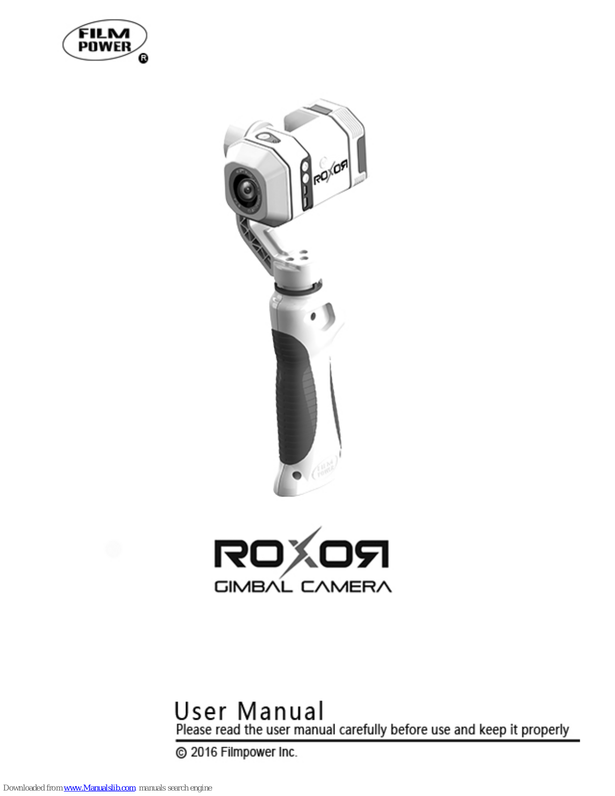 FILMPOWER ROXOR User Manual - ManualMachine.com