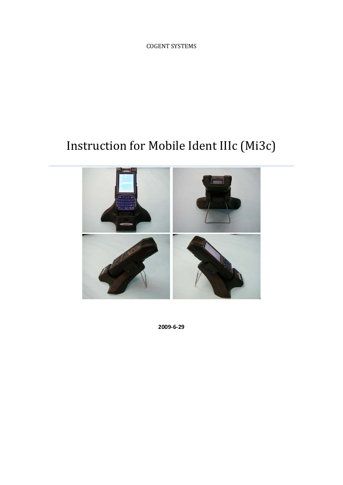 Cogent Systems MI3C Users Manual