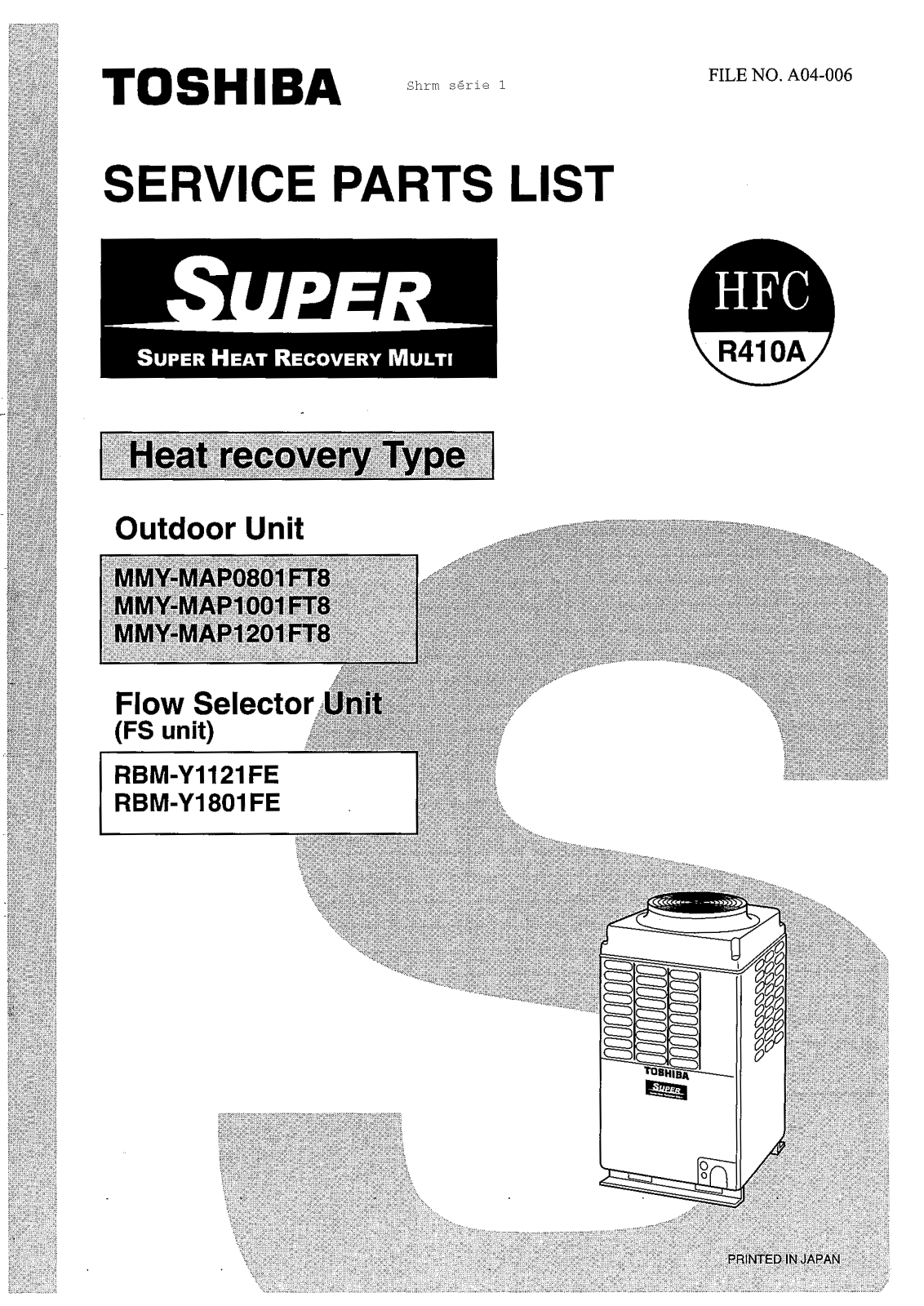 Toshiba MMY-MAP0801FT8, MMY-MAP1201FT8, MMY-MAP1001FT8 User Manual