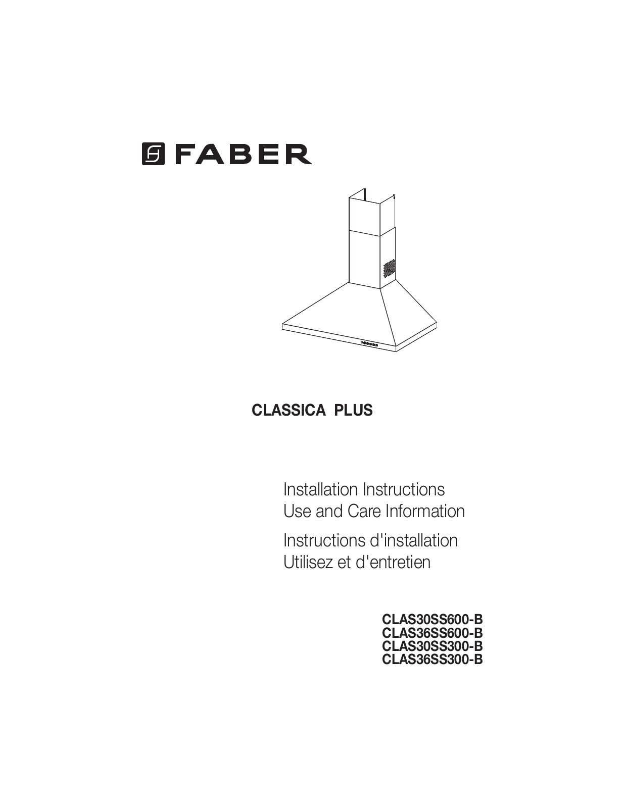 Faber CLAS30SS600-B, CLAS36SS600-B, CLAS30SS300-B, CLAS36SS300-B Installation Instructions Manual