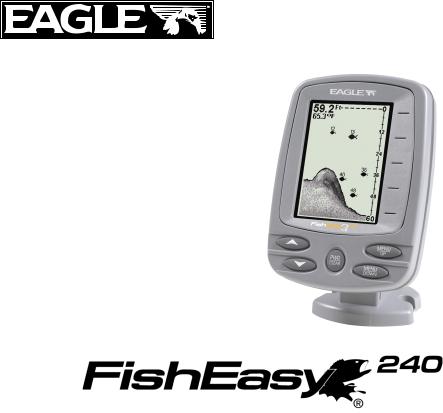 Eagle FISHEASY 240 INSTALLATION AND OPERATION INSTRUCTIONS