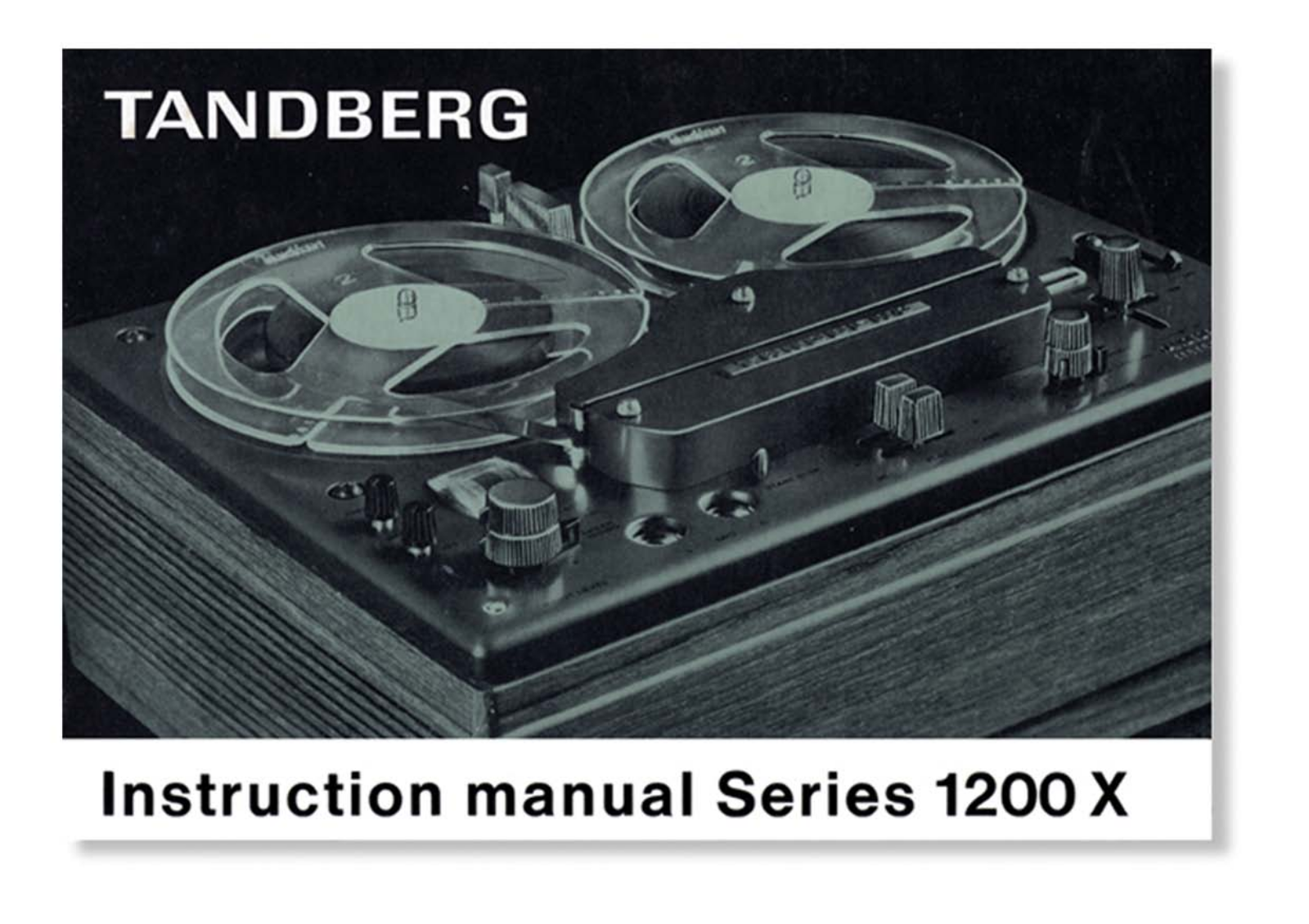 Tandberg 1200 Owners manual