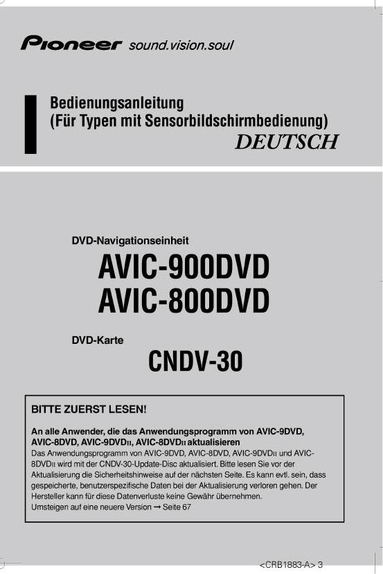 Pioneer AVIC800DH, AVIC850DHV, AVIC990HVT-II, AVIC600T, AVIC700D User manual