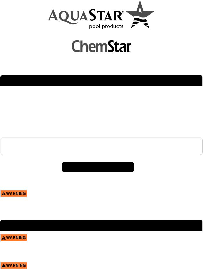 AquaStar ChemStar On-line Chlorinator User Manual