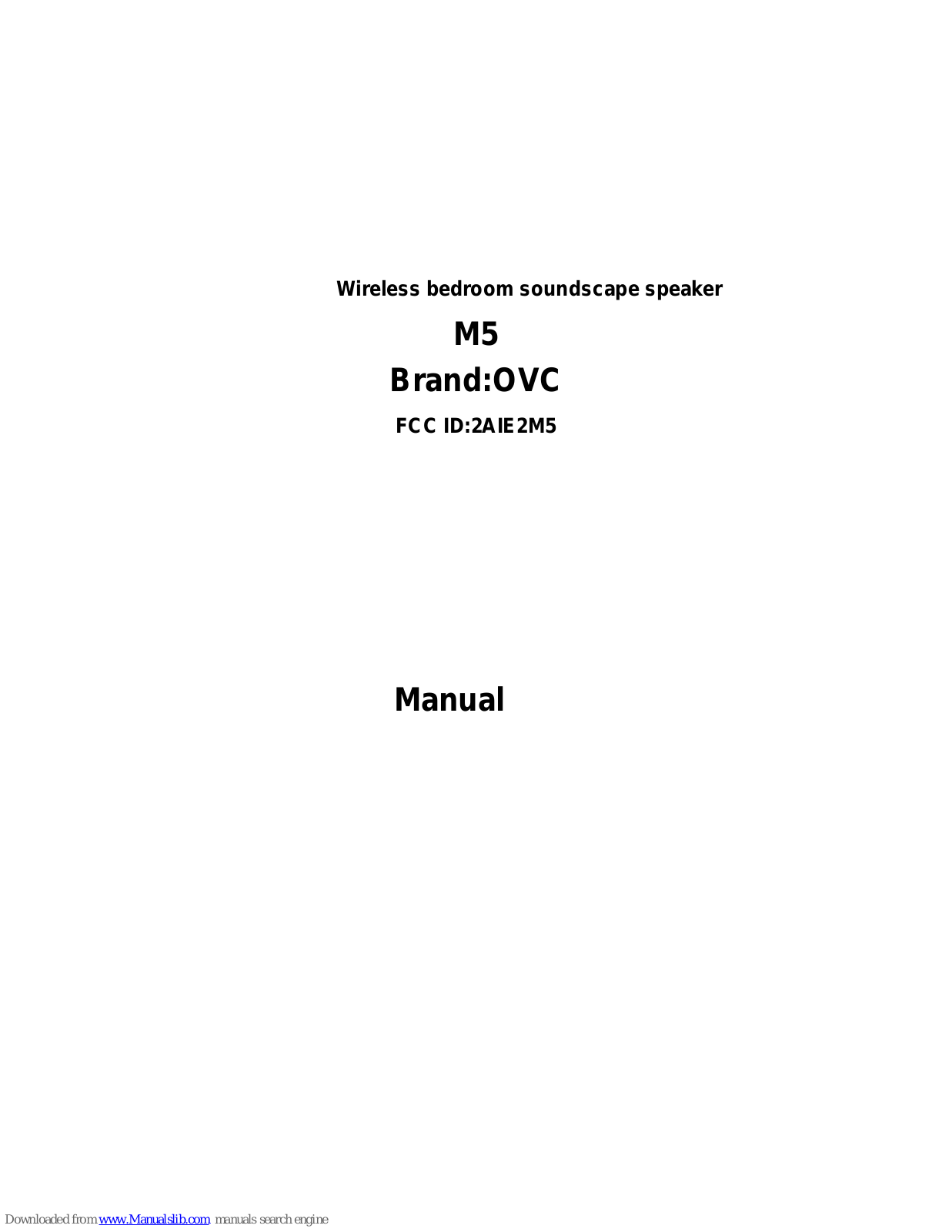 OVC M5 User Manual