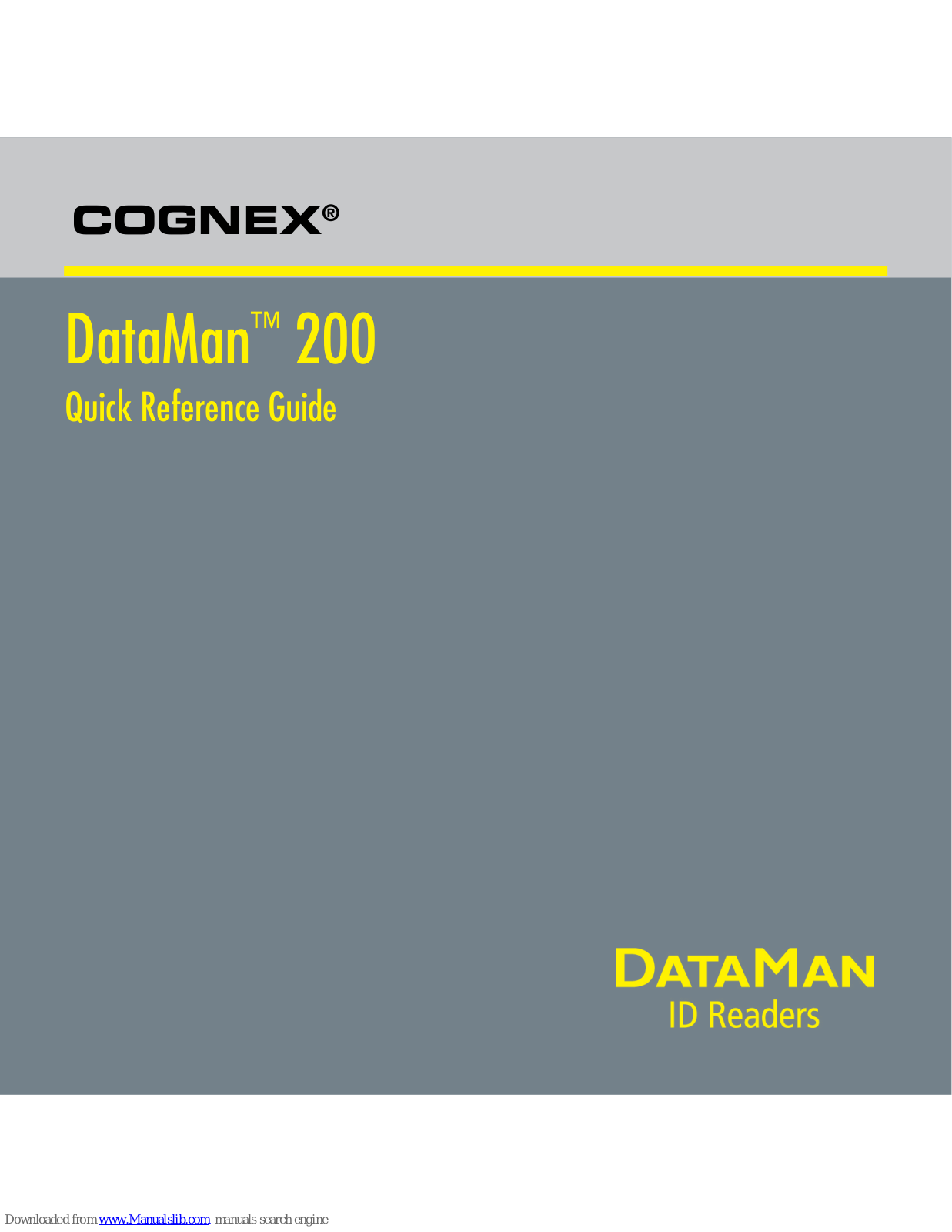 Cognex DataMan 200QL, DataMan 200S, DataMan 200Q, DMR-200QL, DataMan 200X Quick Reference Manual - ManualMachine.com