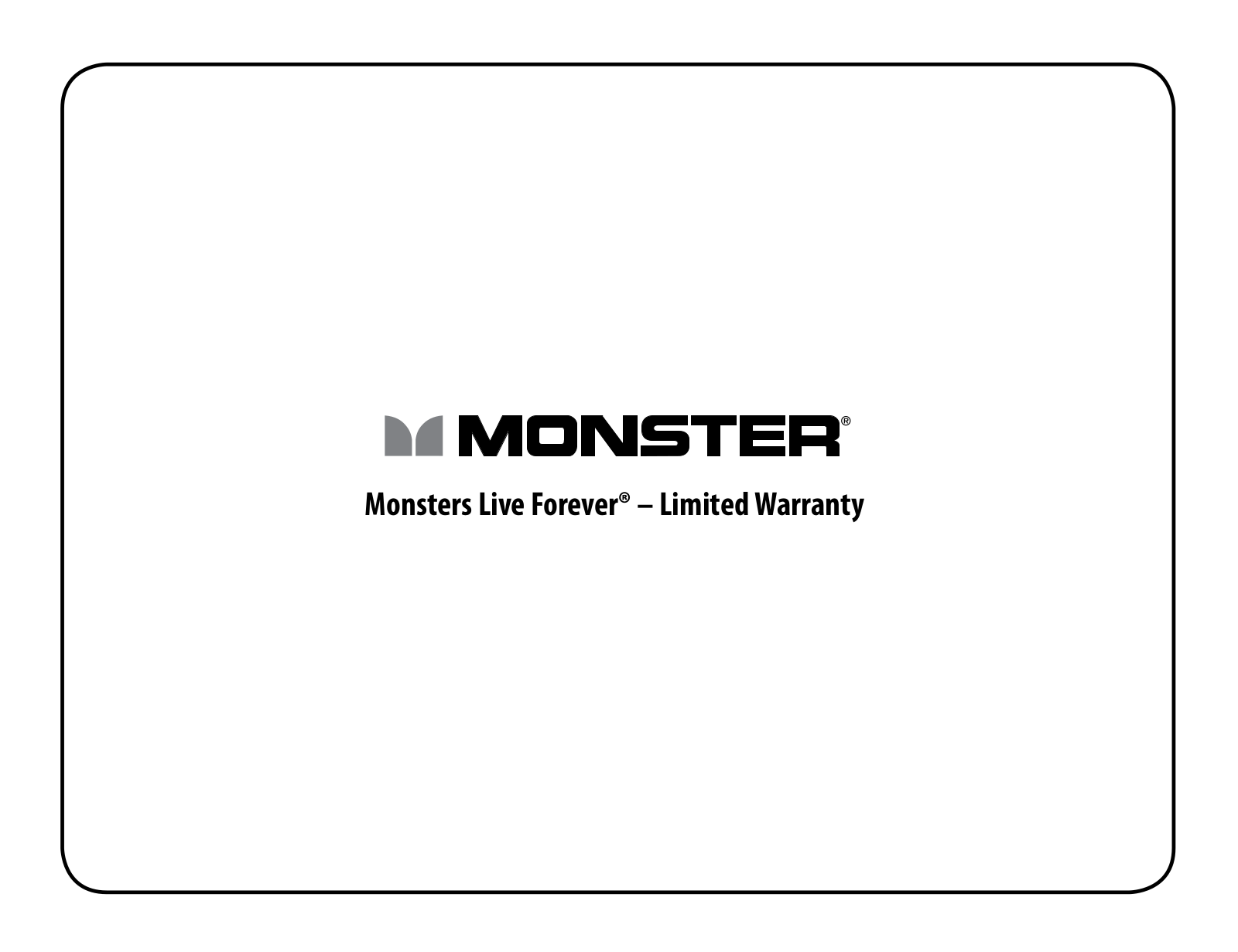 Monster Live Forever Warranty