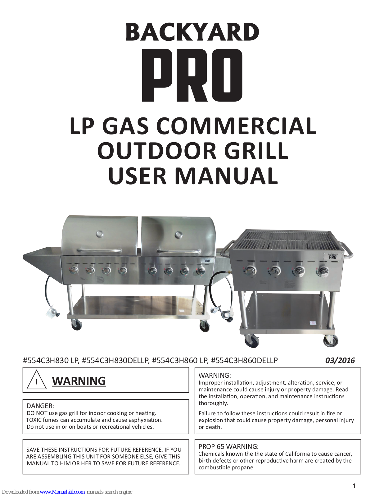 Backyard Pro 554C3H830 LP, 554C3H830DELLP, 554C3H860 LP, 554C3H860DELLP User Manual - ManualMachine.com