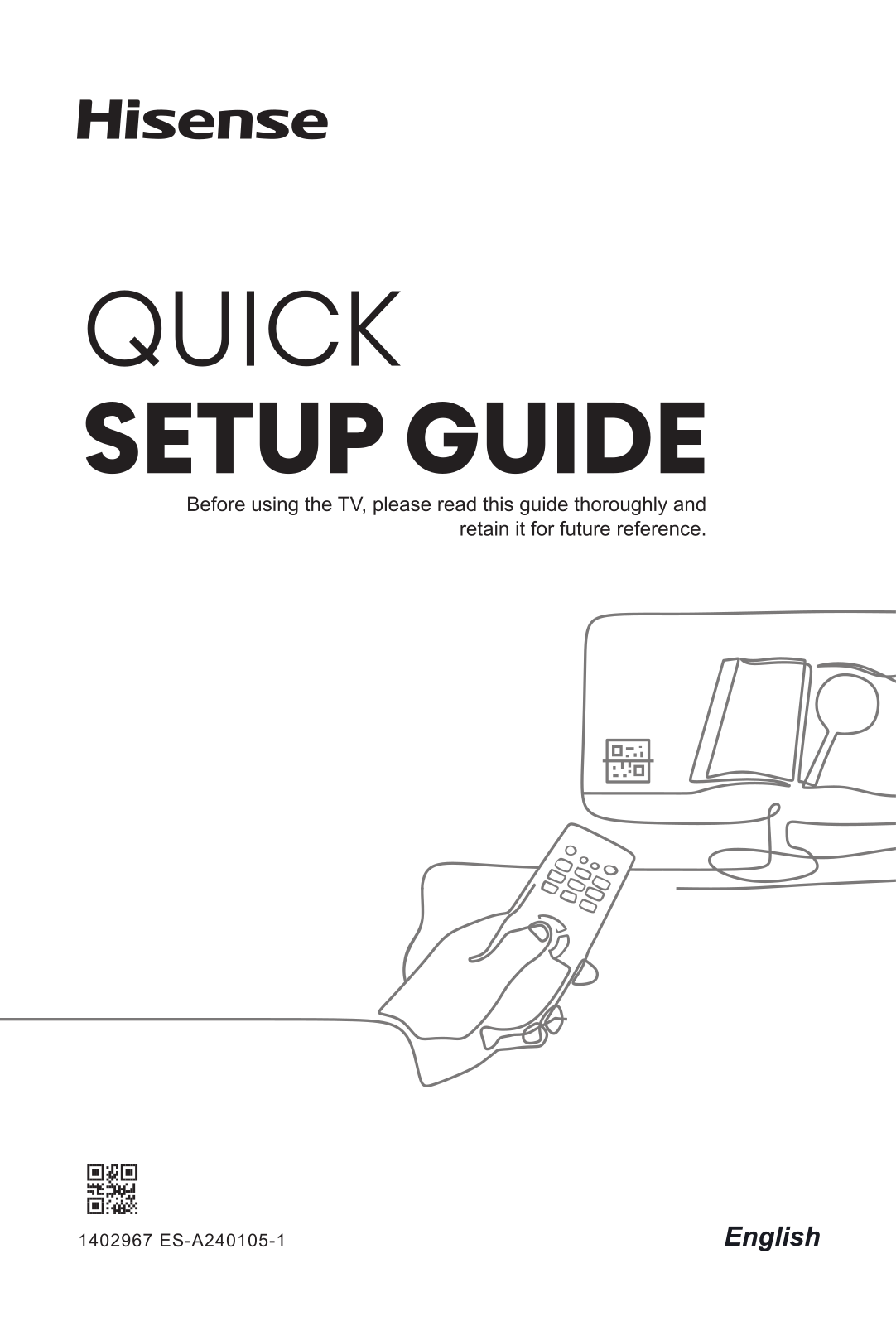 Hisense 75A6N, 85A6N Quick start guide - ManualMachine.com