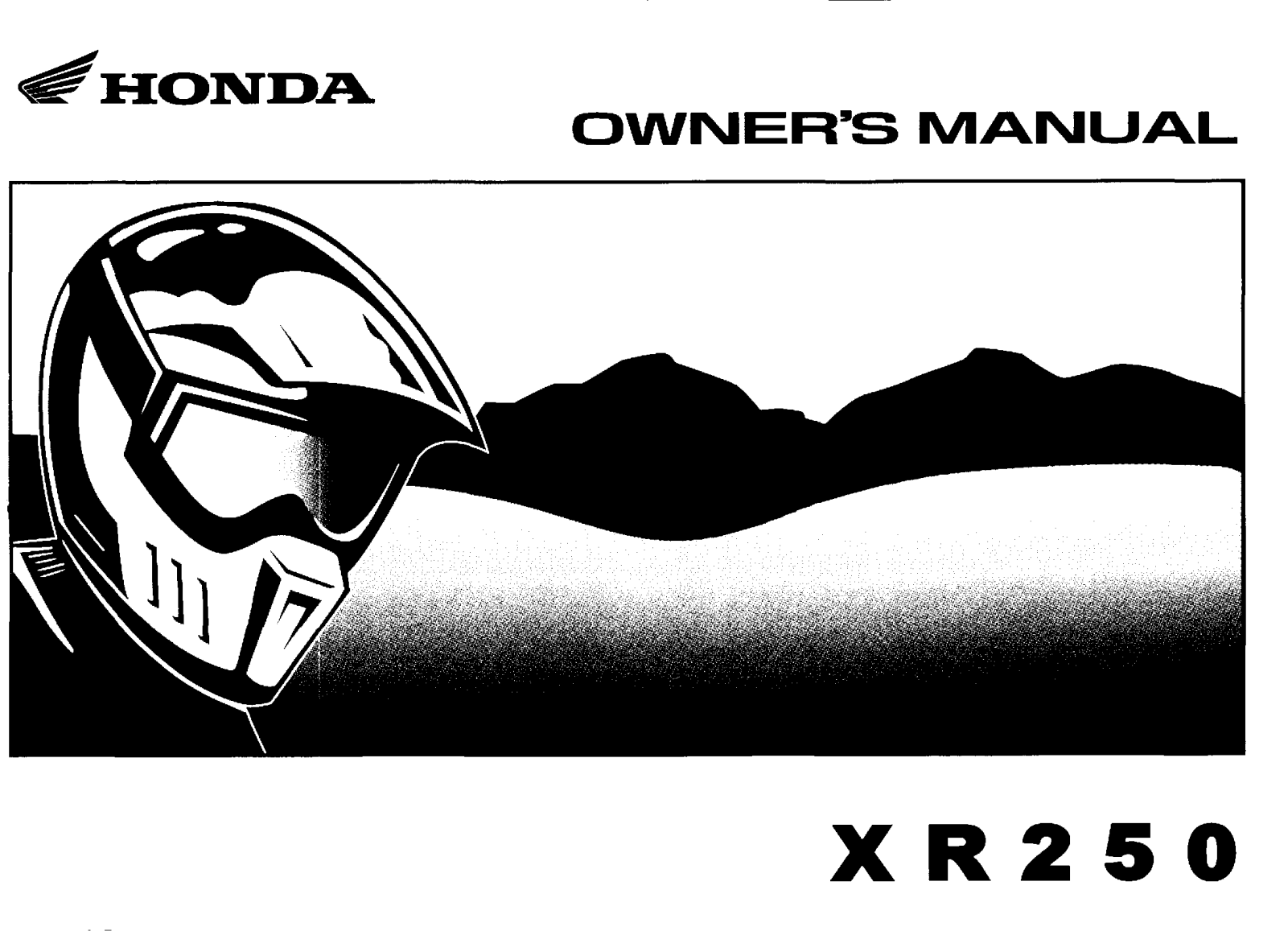 Honda XR250 2006 Owner's Manual