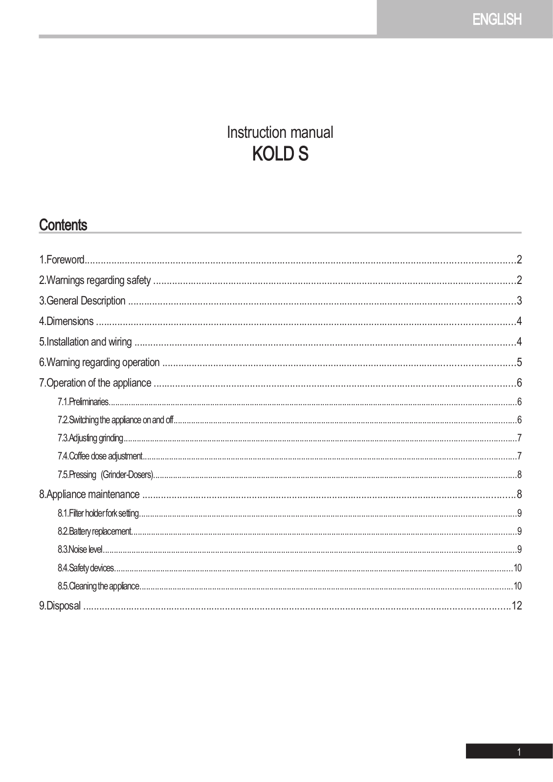 La Marzocco Kold Operator’s Manual