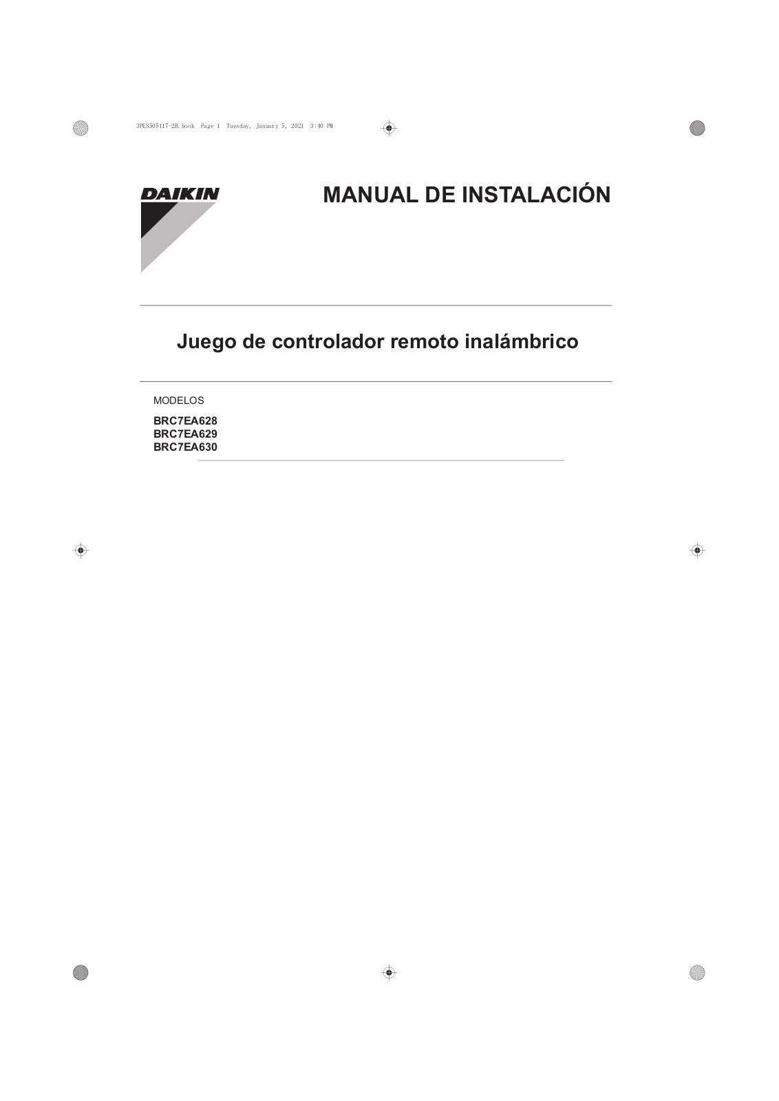 Daikin BRC7EA628, BRC7EA629, BRC7EA630 Installation manuals