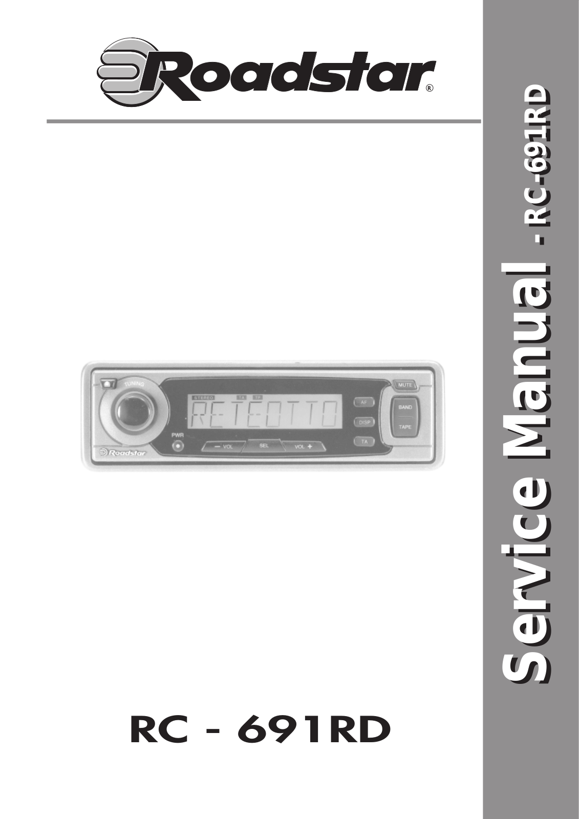 ROADSTAR RC-691RD Service Manual