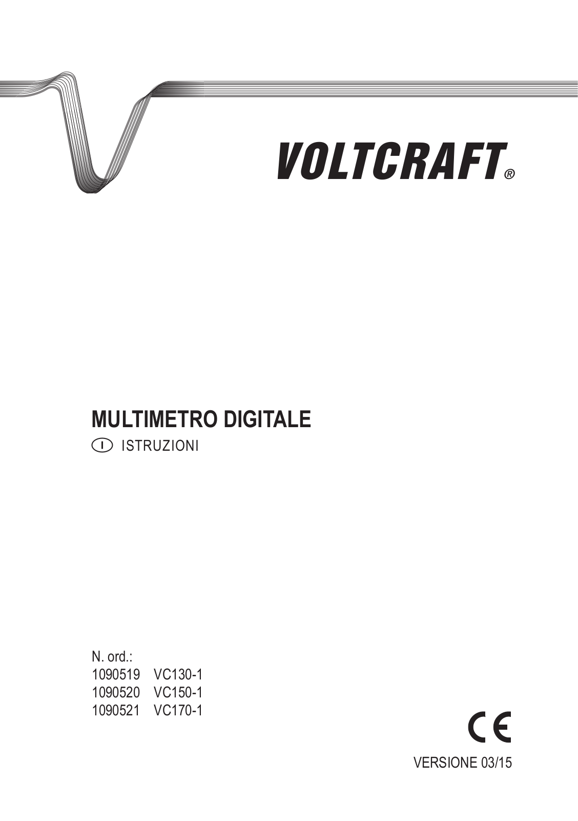 VOLTCRAFT VC150-1, VC170-1, VC-11523365, VC130-1 User guide