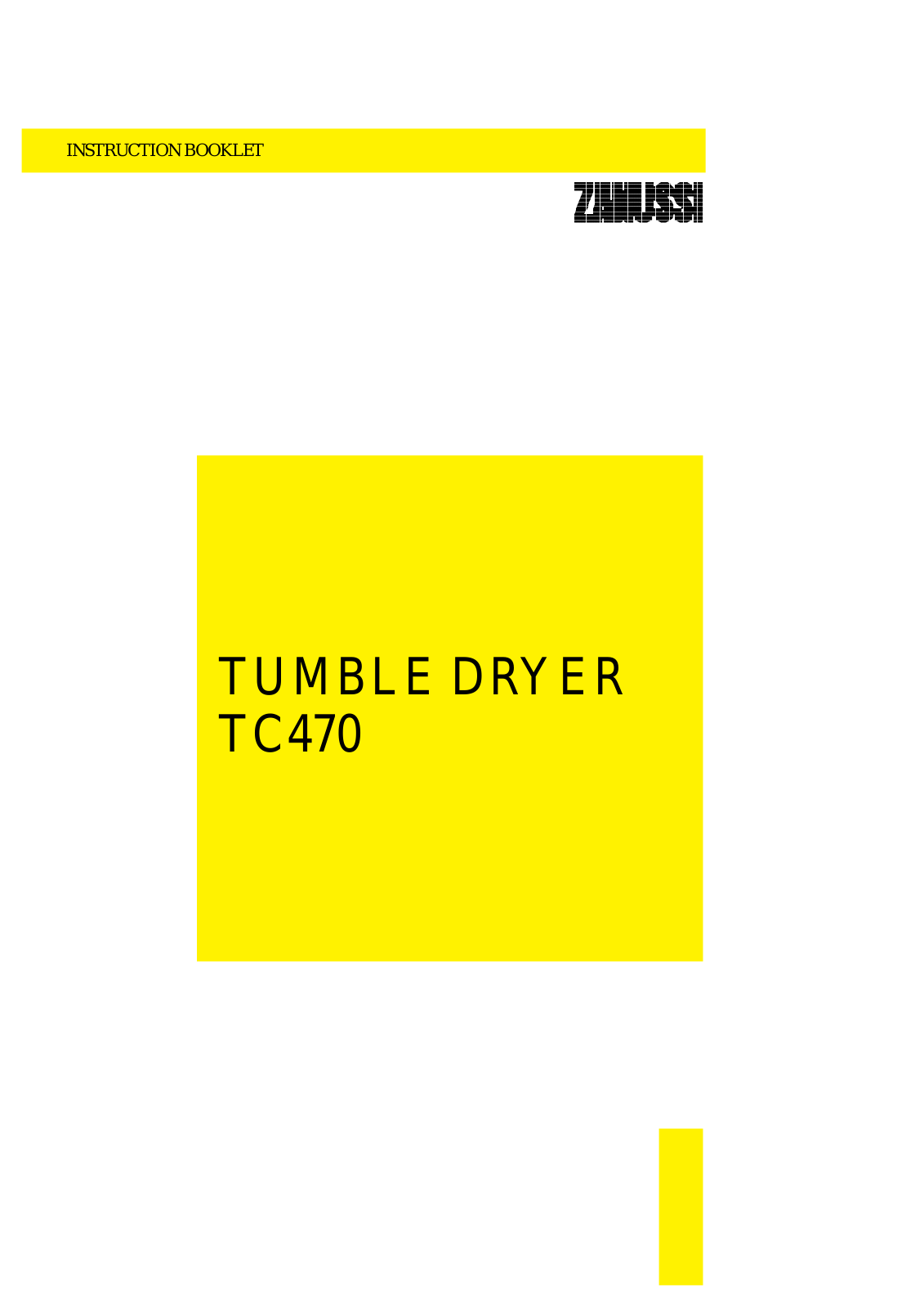 Zanussi 436, TC470 User Manual