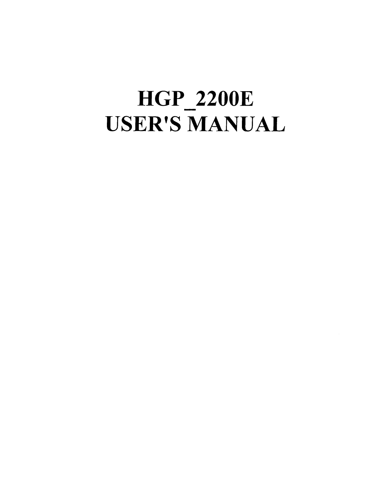 Hyundai Electronics Co HGP 2200E Users manual