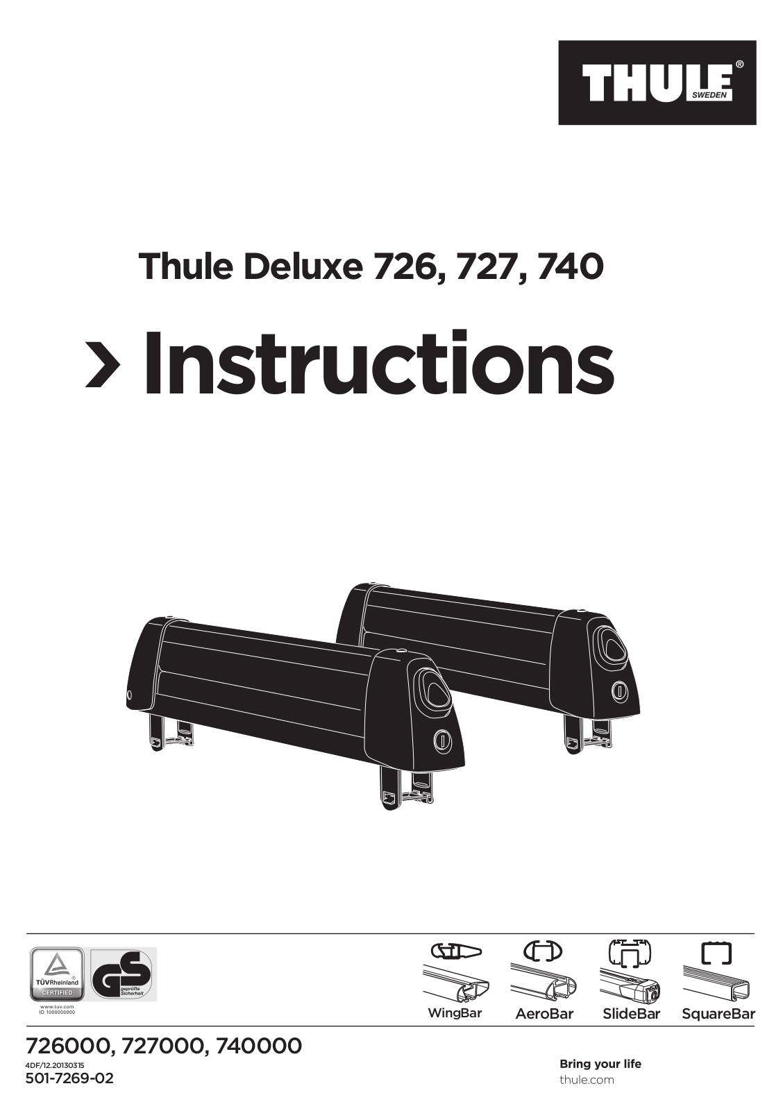 Thule Deluxe 726, Deluxe 727, Deluxe 740 User guide