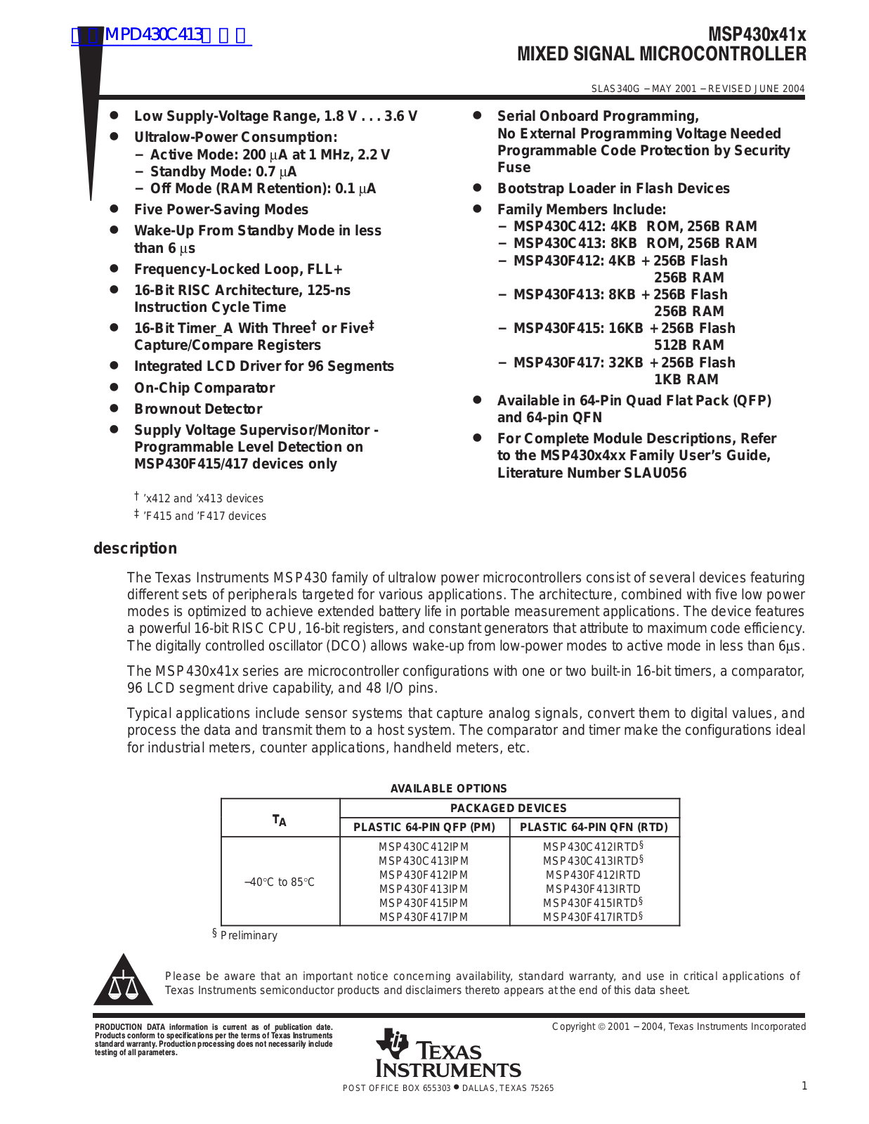 TEXAS INSTRUMENTS MSP430X41X Technical data