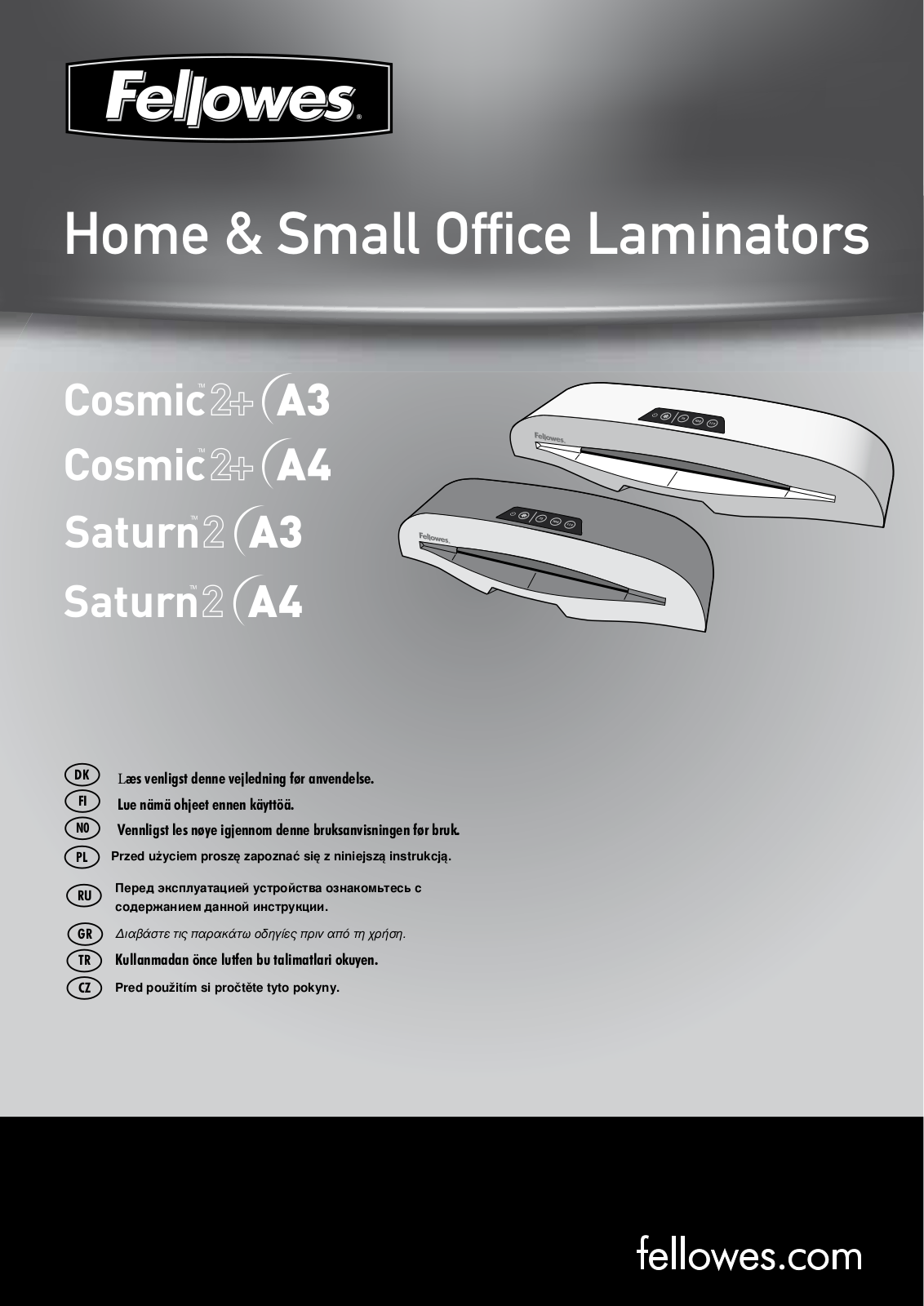 Fellowes Cosmic 2  A3, Cosmic 2  A4, Saturn 2 A4 User guide