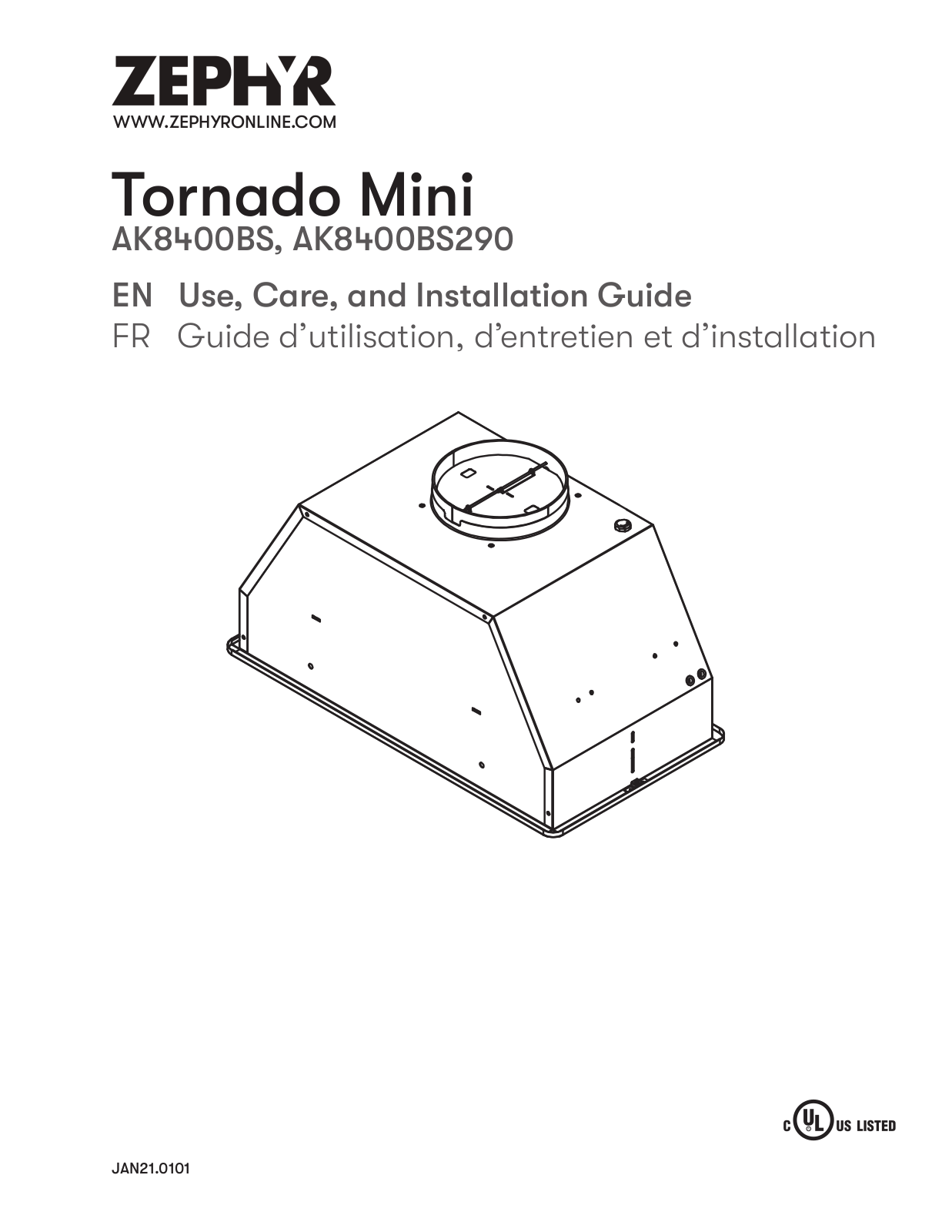 Zephyr AK8400BS, AK8400BS290 Use, Care, and Installation Guide