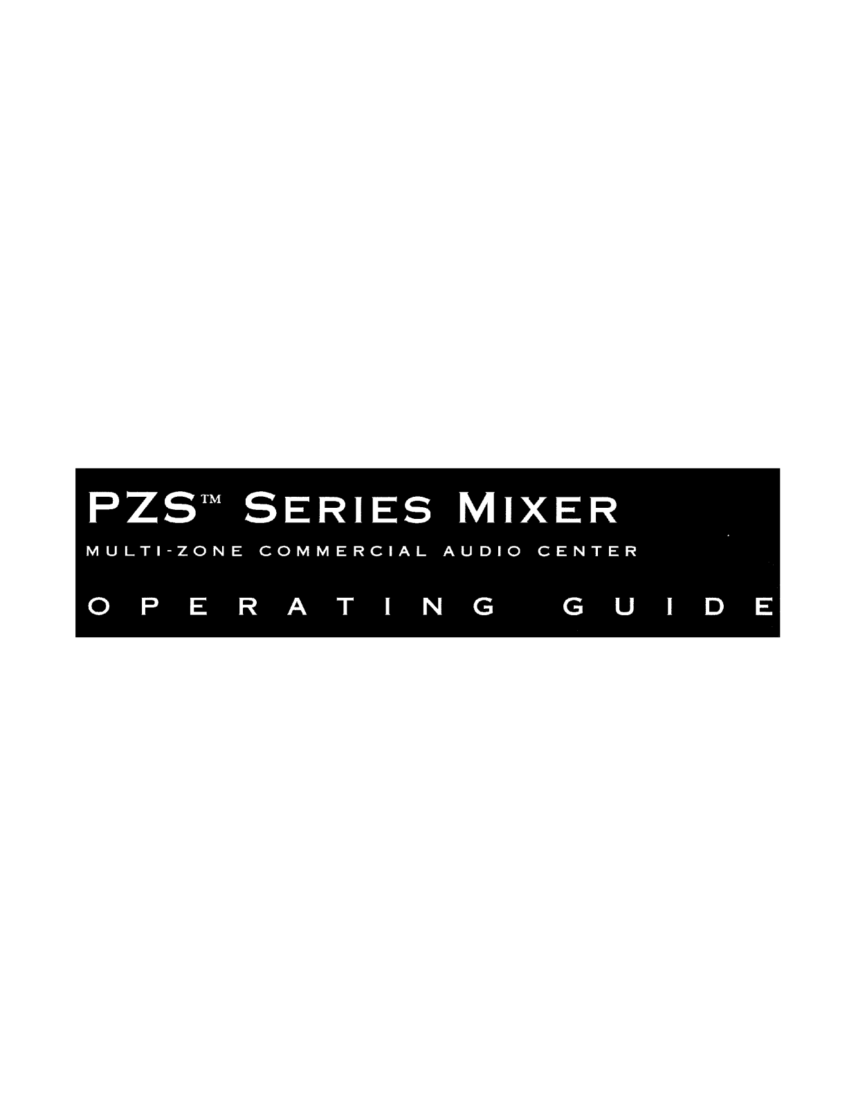 Peavey PZS MIXER Operating guide