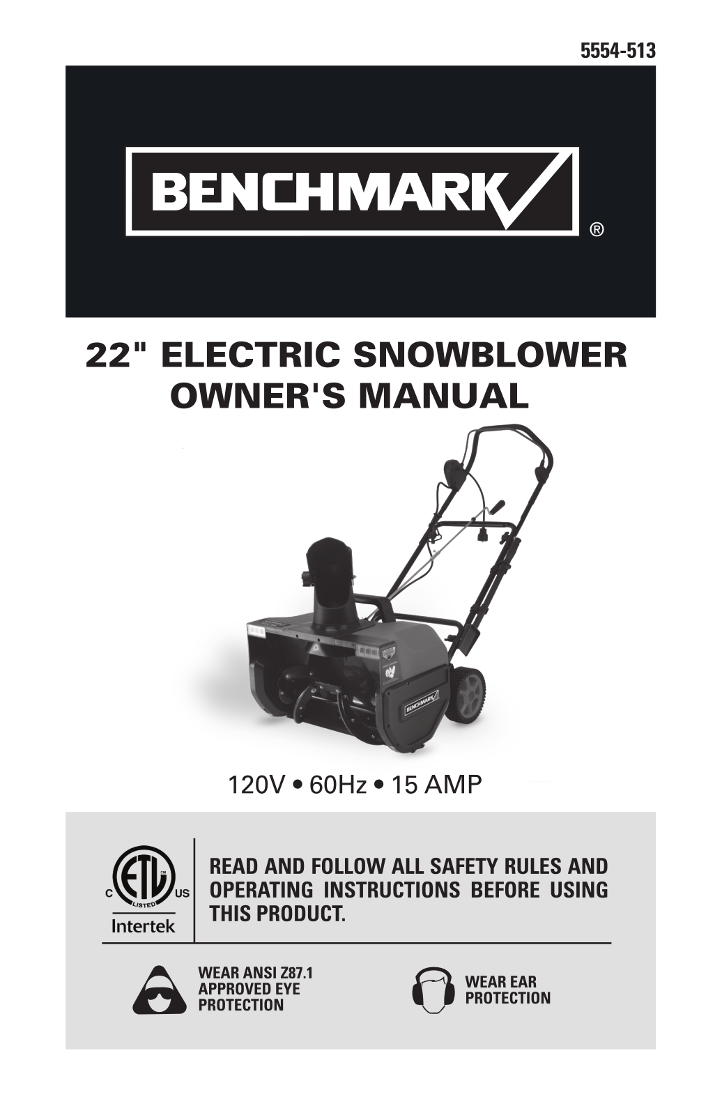 BENCHMARK Electric Snowblower Owner’s Manual - ManualMachine.com