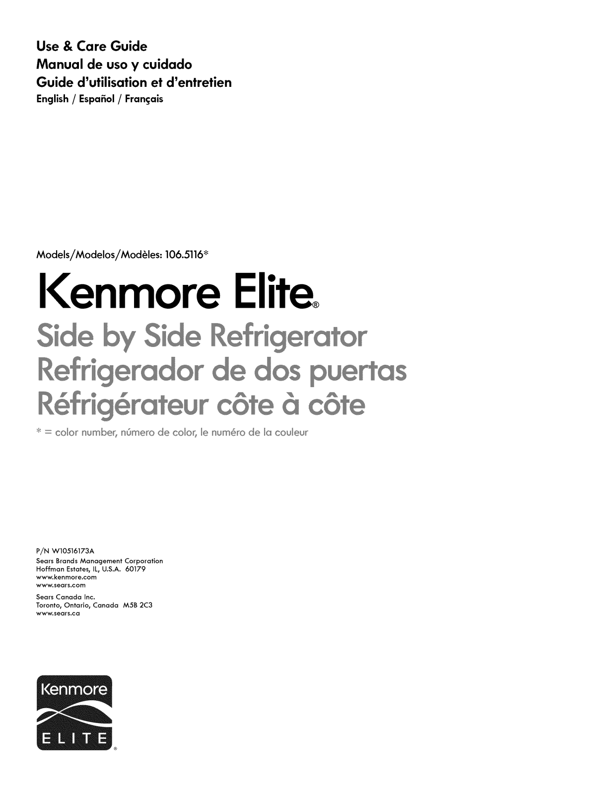 Kenmore Elite 10651162210, 10651163210, 10651164210, 10651169210 Owner’s Manual