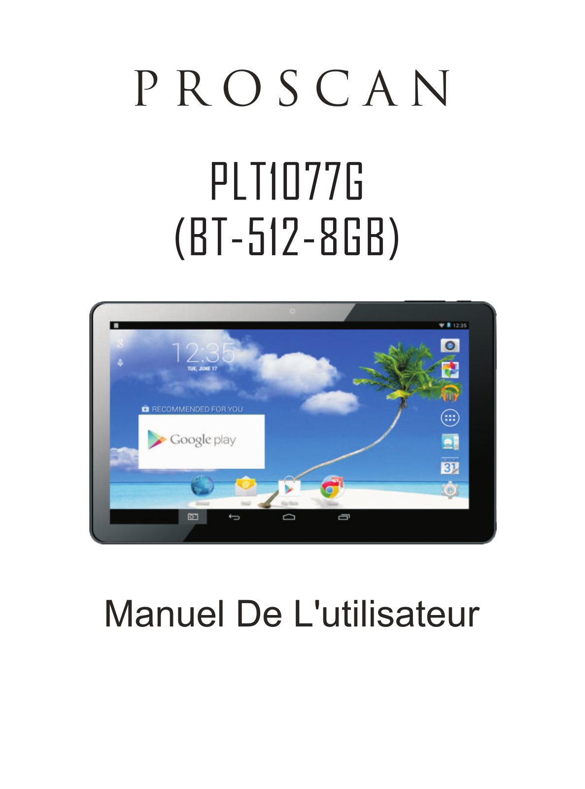 PROSCAN PLT 1077-G, BT-512-8GB User Manual