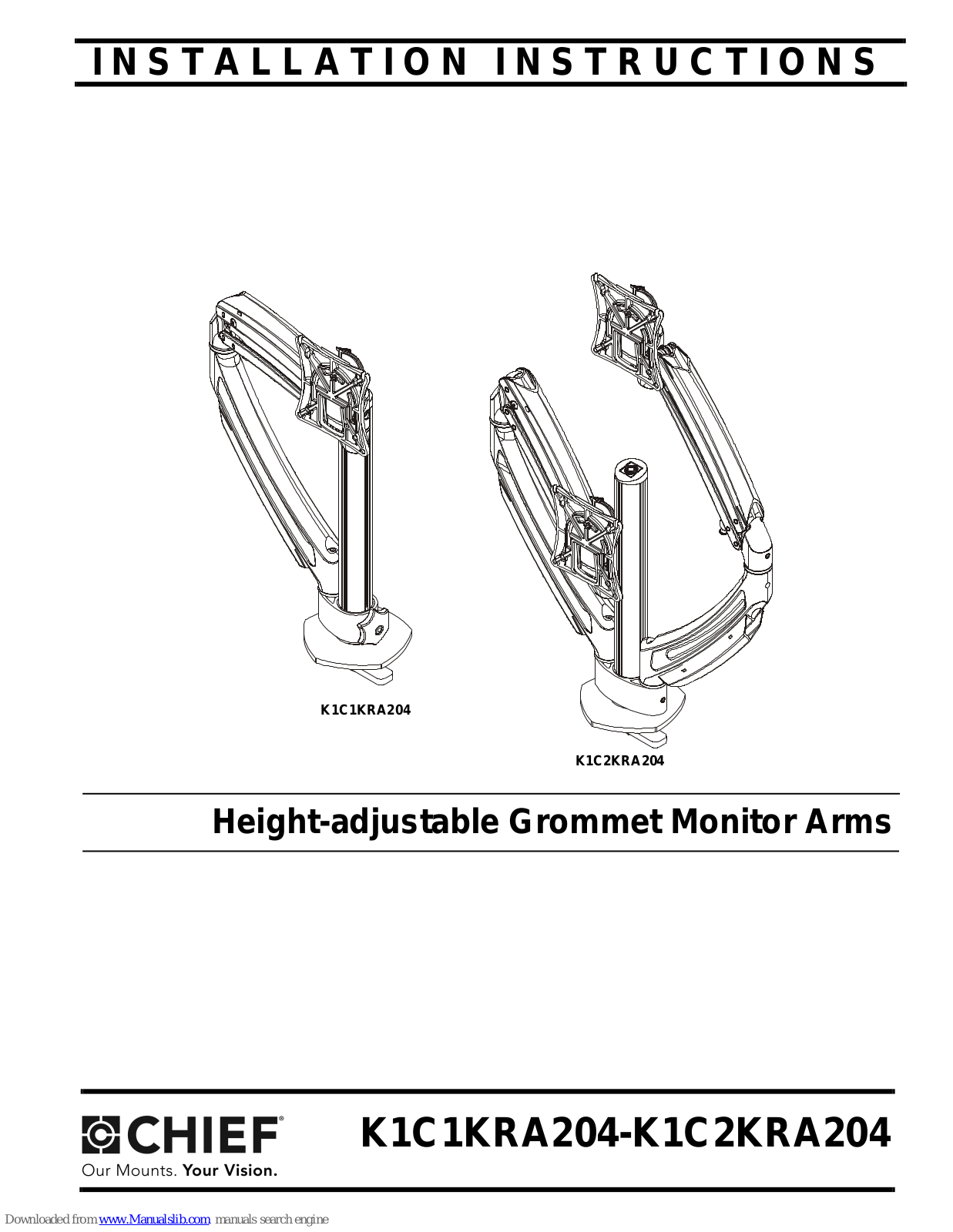 CHIEF K1C1KRA204, K1C2KRA204 Installation Instructions Manual