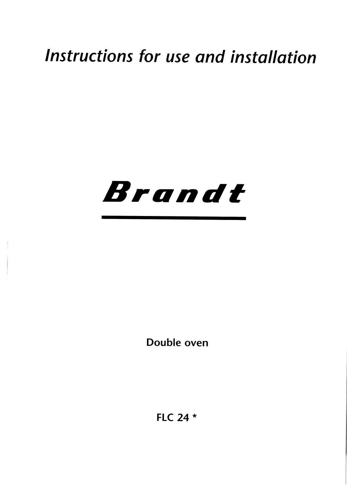 BRANDT FLC24B1U, FLC24C1U, FLC24W1U, FLC24X1U User Manual