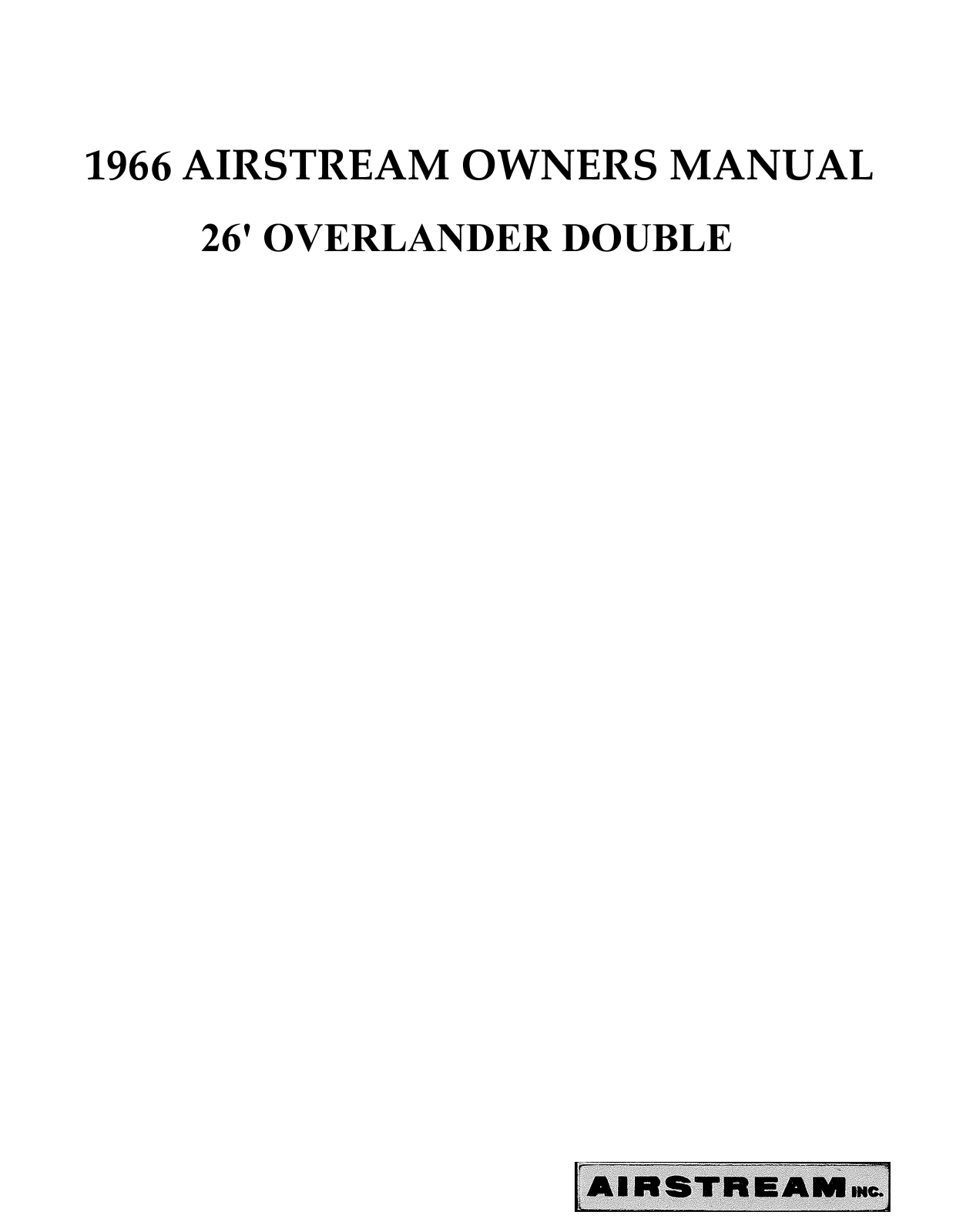 Airstream 26 Overlander Double 1966 Owner's Manual