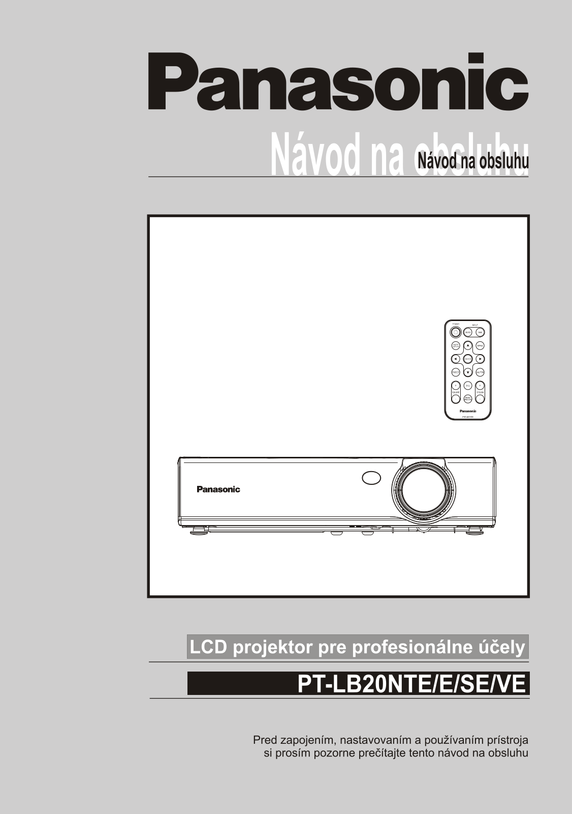 Panasonic PT-LB20E, PT-LB20NTE, PT-LB20SV, PT-LB20VE User Manual